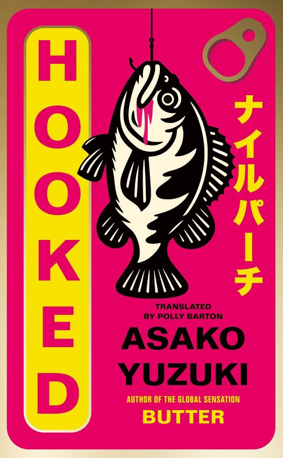 Hooked / Asako Yuzuki