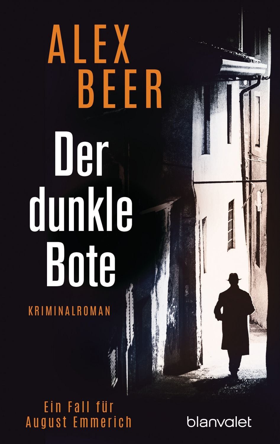 Der dunkle Bote / Alex Beer