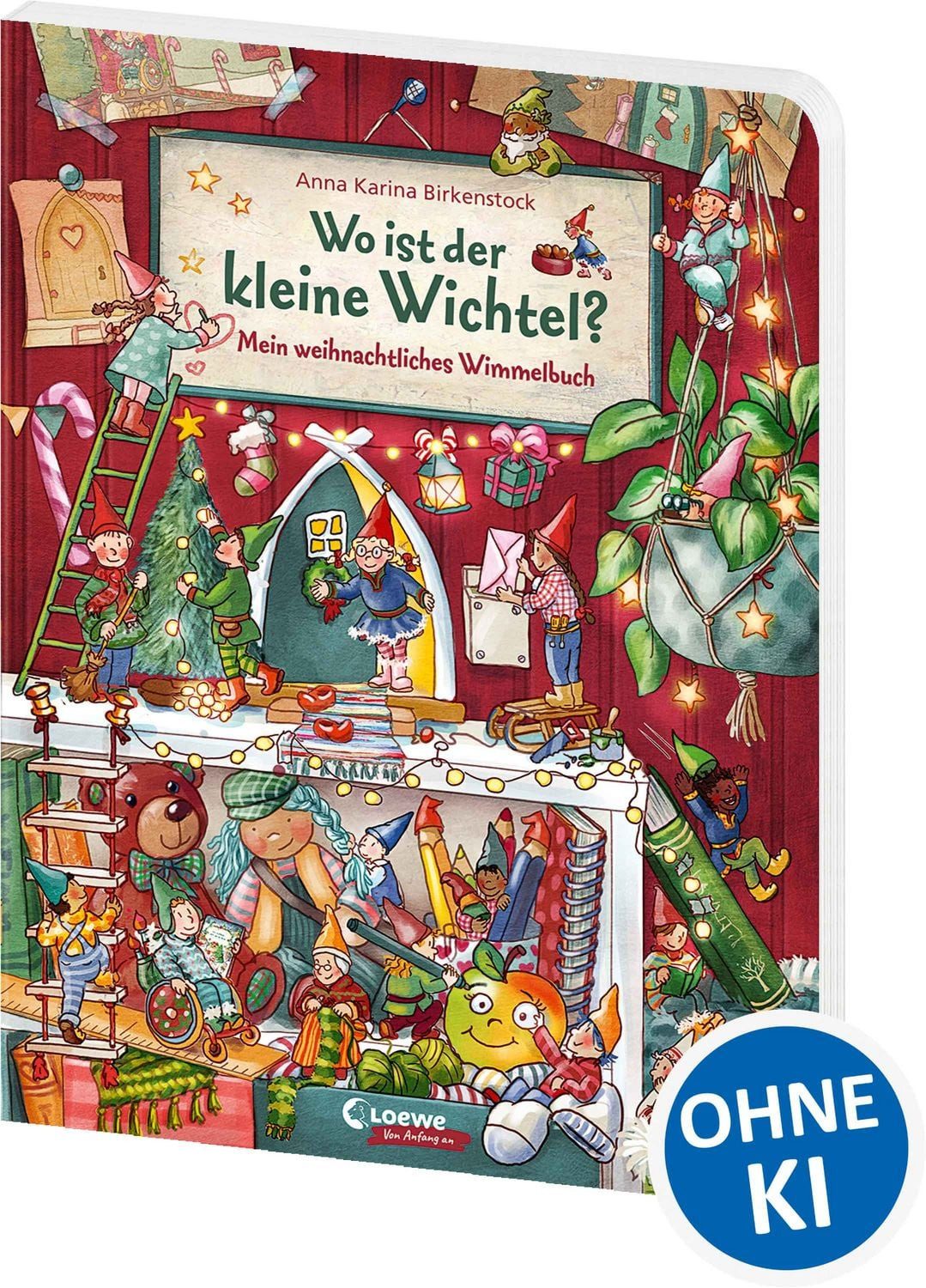 Wo ist der kleine Wichtel? / Anna Karina Birkenstock