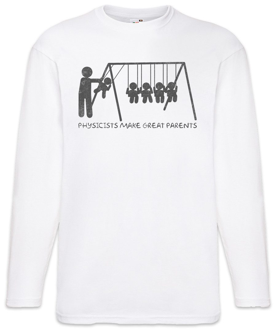 Langarmshirt Physicists Make Great Parents Langarm T-Shirt Physics Physiker Physik