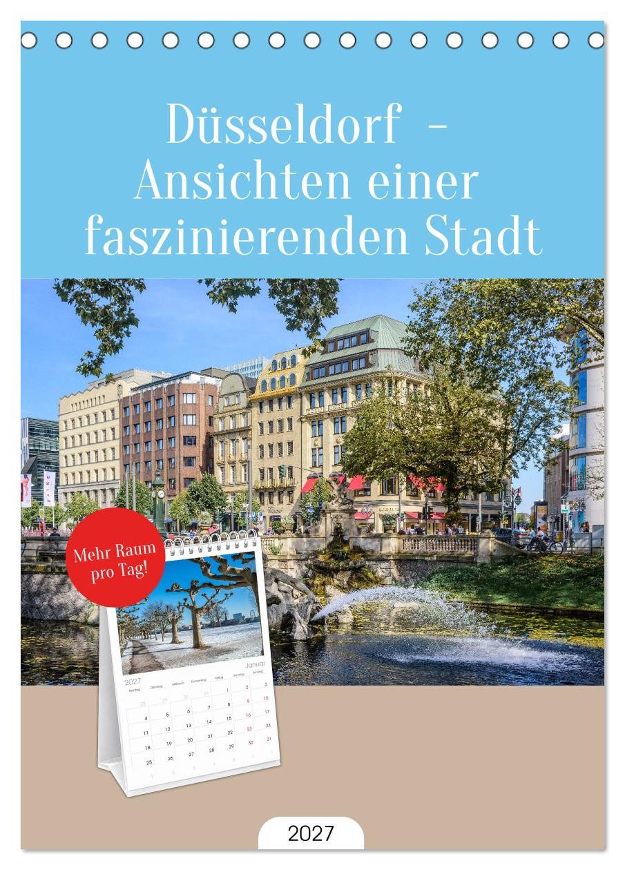 CALVENDO Tischkalender Tischplaner 2027 - Düsseldorf - Ansichten einer faszinierenden Stadt (