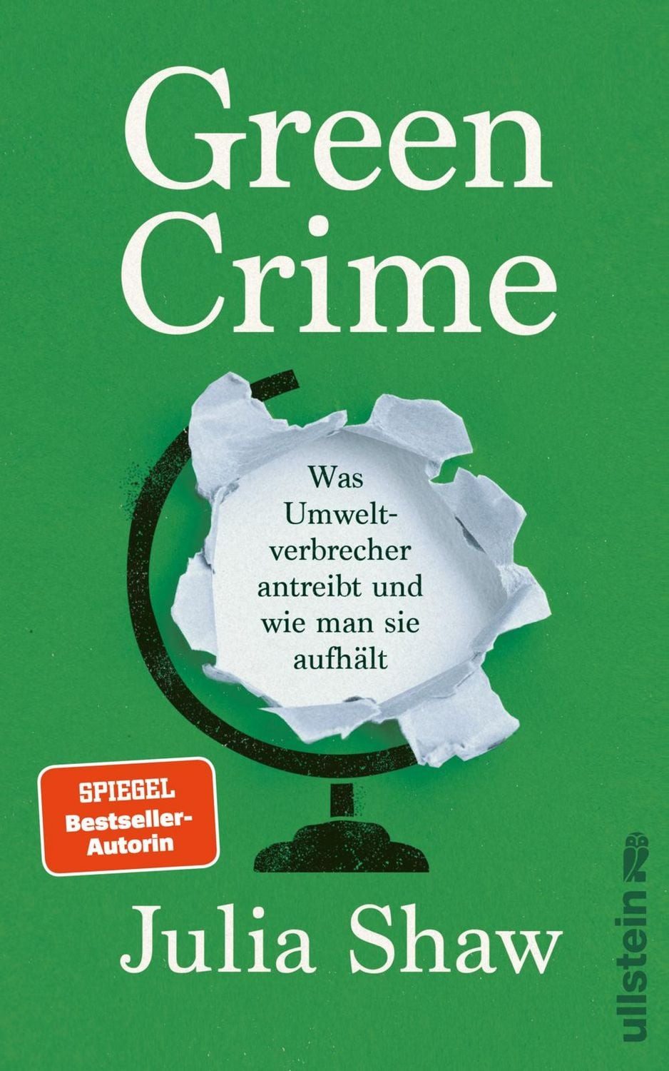 Green Crime / Julia Shaw