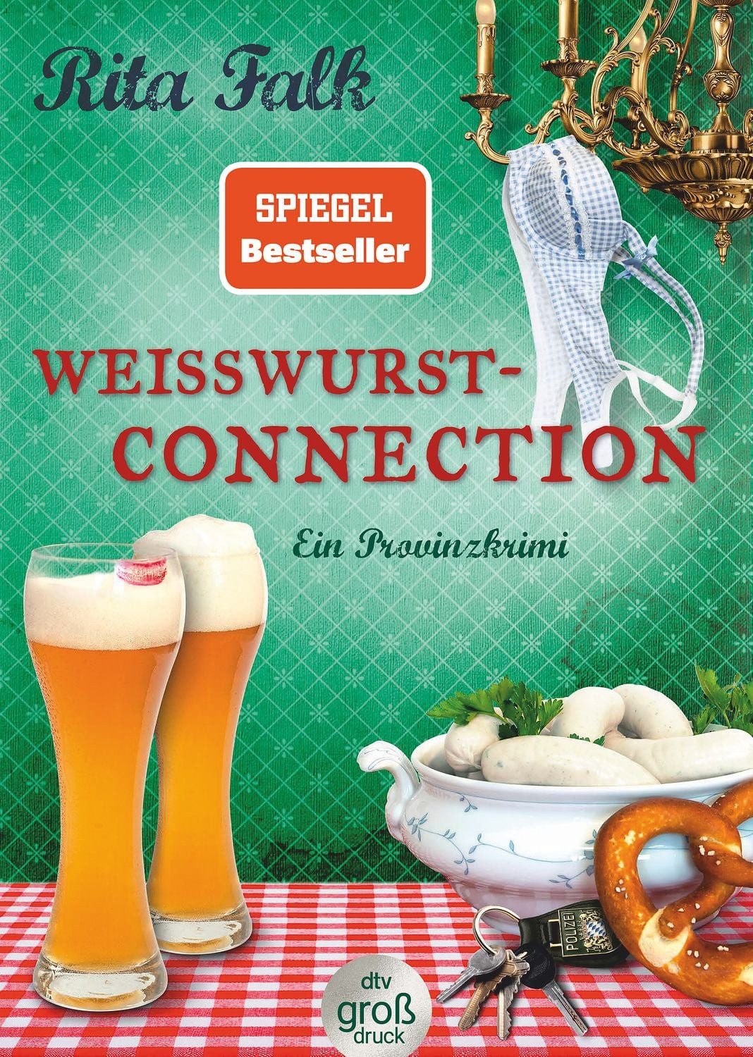 Weißwurstconnection / Rita Falk, Der SPIEGEL-Bestseller – jetzt im Großdruck, SPIEGEL-Bestseller