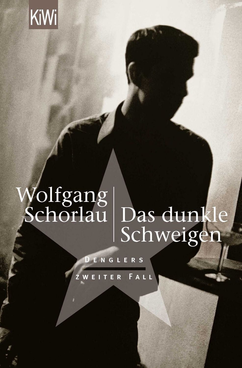 Das dunkle Schweigen / Georg Dengler Band 2 / Wolfgang Schorlau