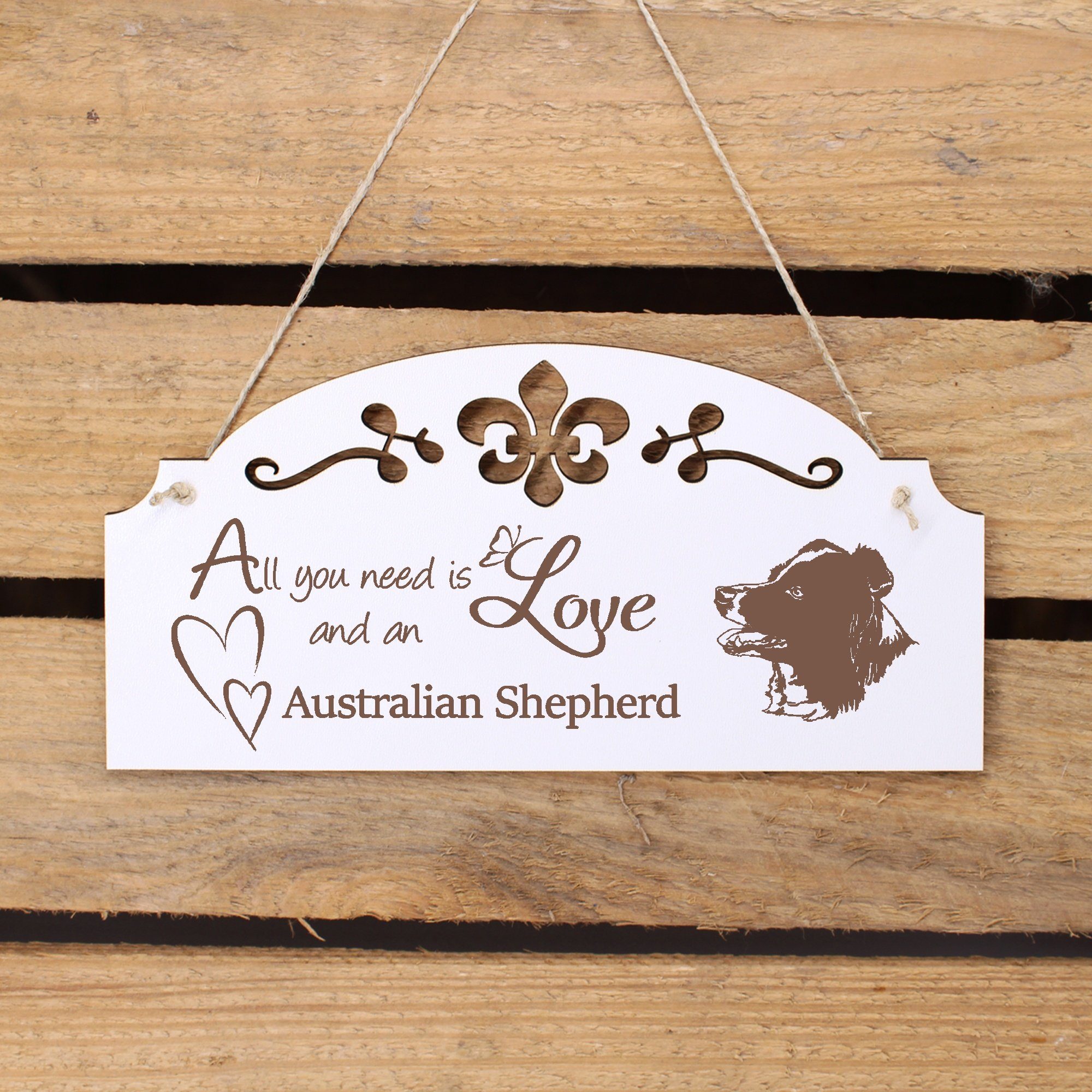 Hängedekoration All Deko need Dekolando 20x10cm Australian Shepherd is you Love