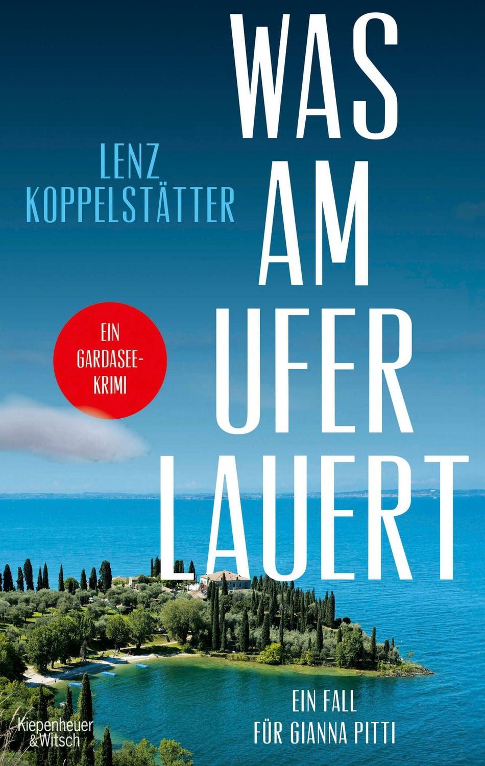 Was am Ufer lauert / Lenz Koppelstätter