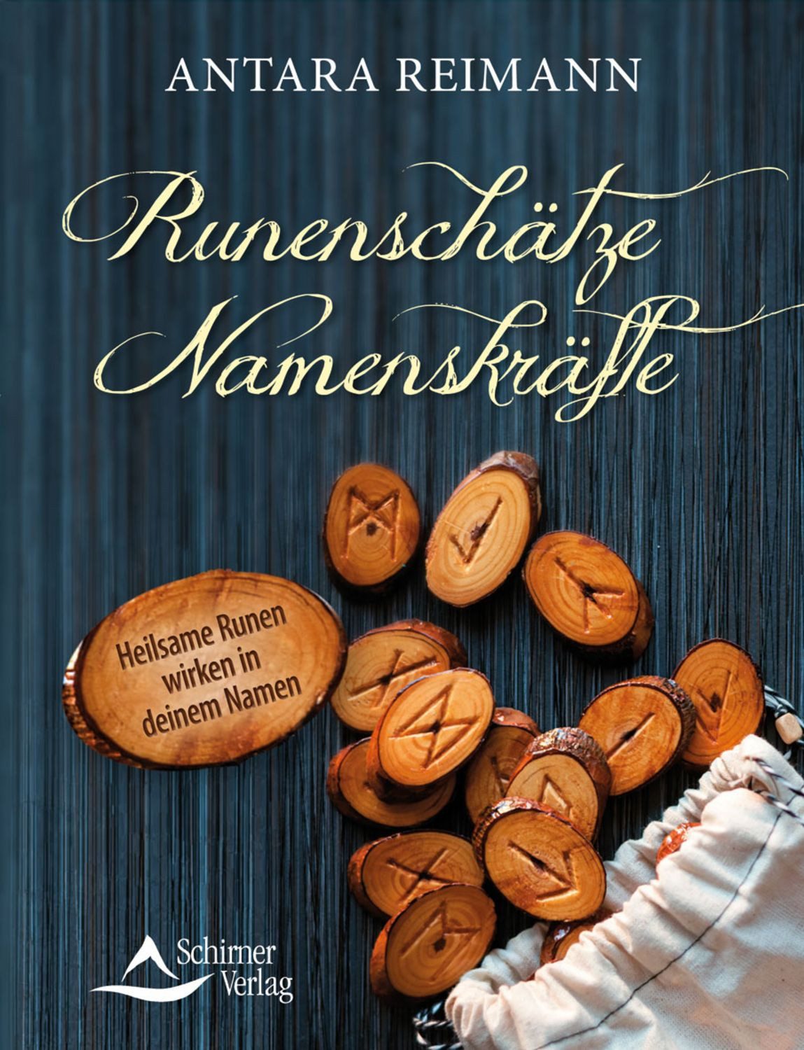 Runenschätze – Namenskräfte / Antara Reimann