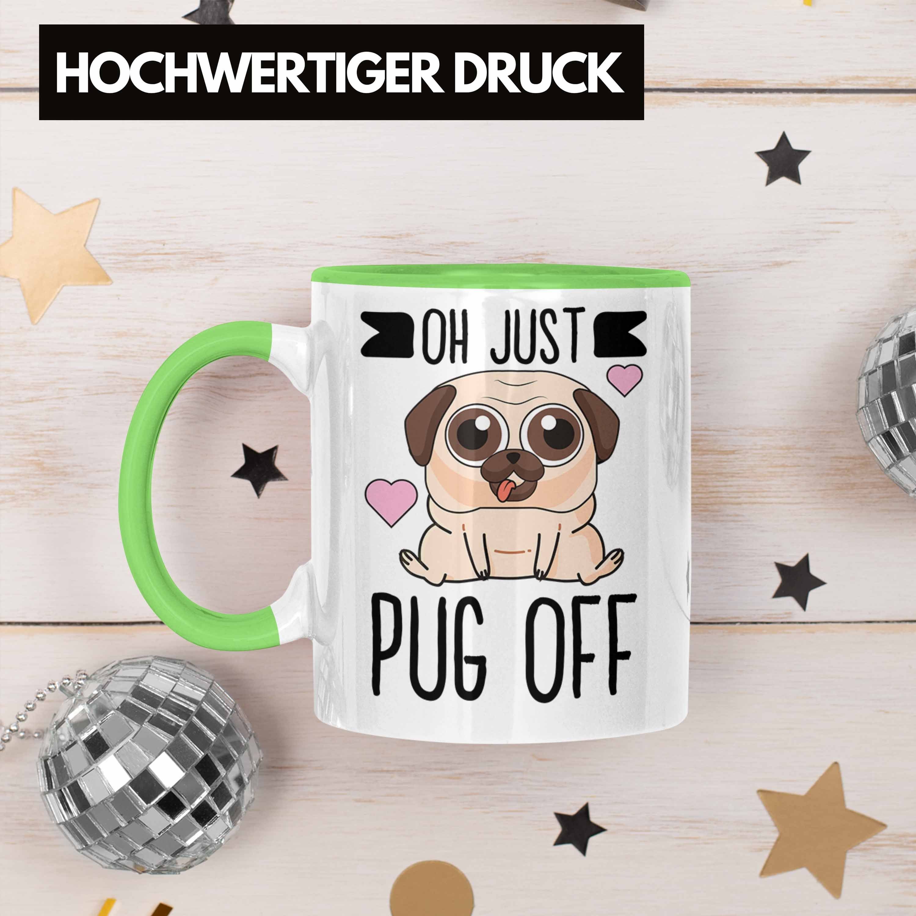 Frauen für - Just Tasse Kaffeetasse für Hundeliebhaber Trendation Kollegin Trendation Oh Pug Off Lustige mit Tasse Sprüchen Grün