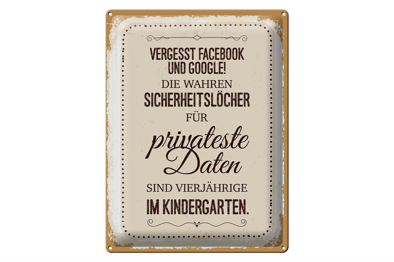 Metallschild Spruch Vergesst Facebook und Google 30x40cm