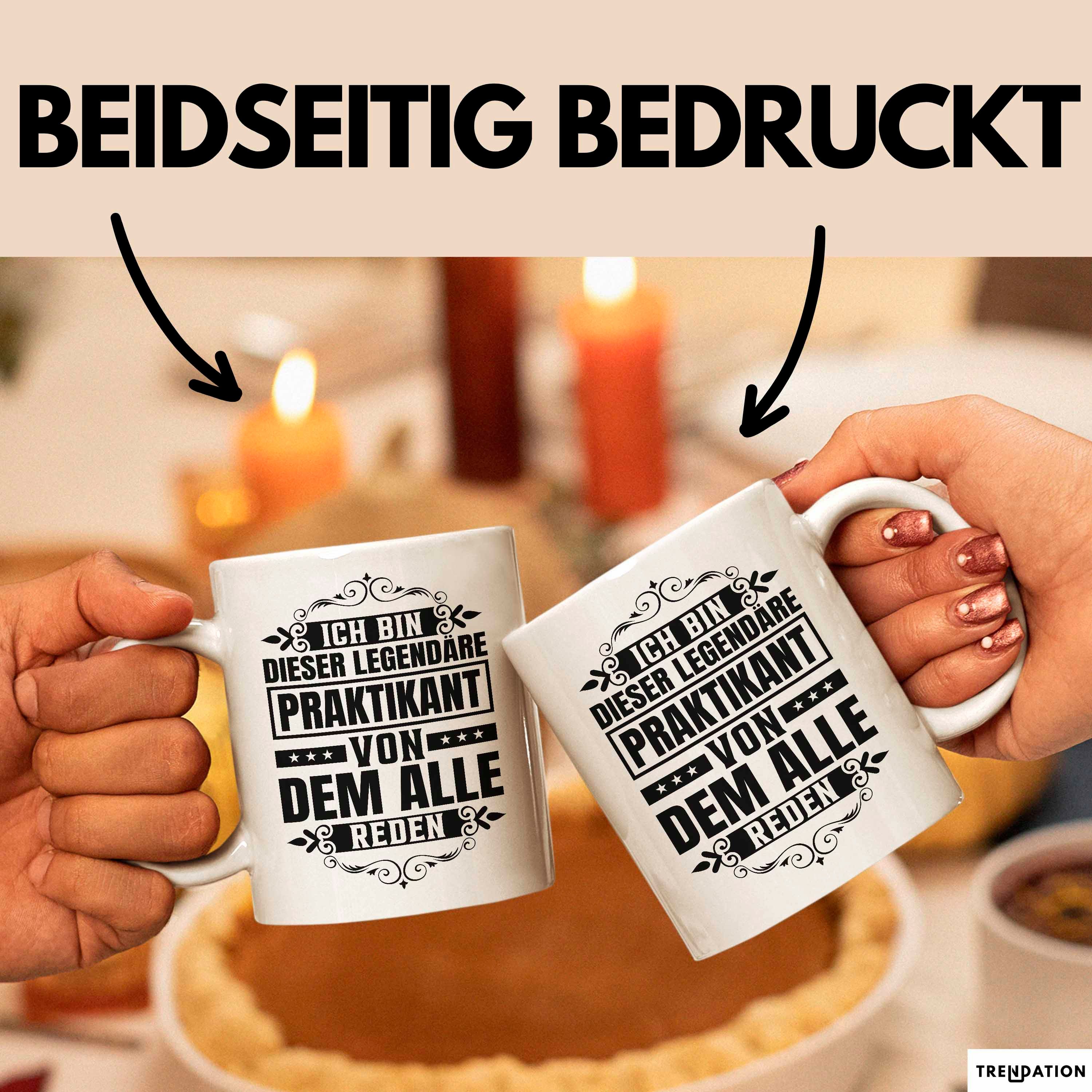 Trendation Tasse Praktikant Tasse Geschenk Kaffee-Becher Lustiger Spruch Ich Bin Dieser