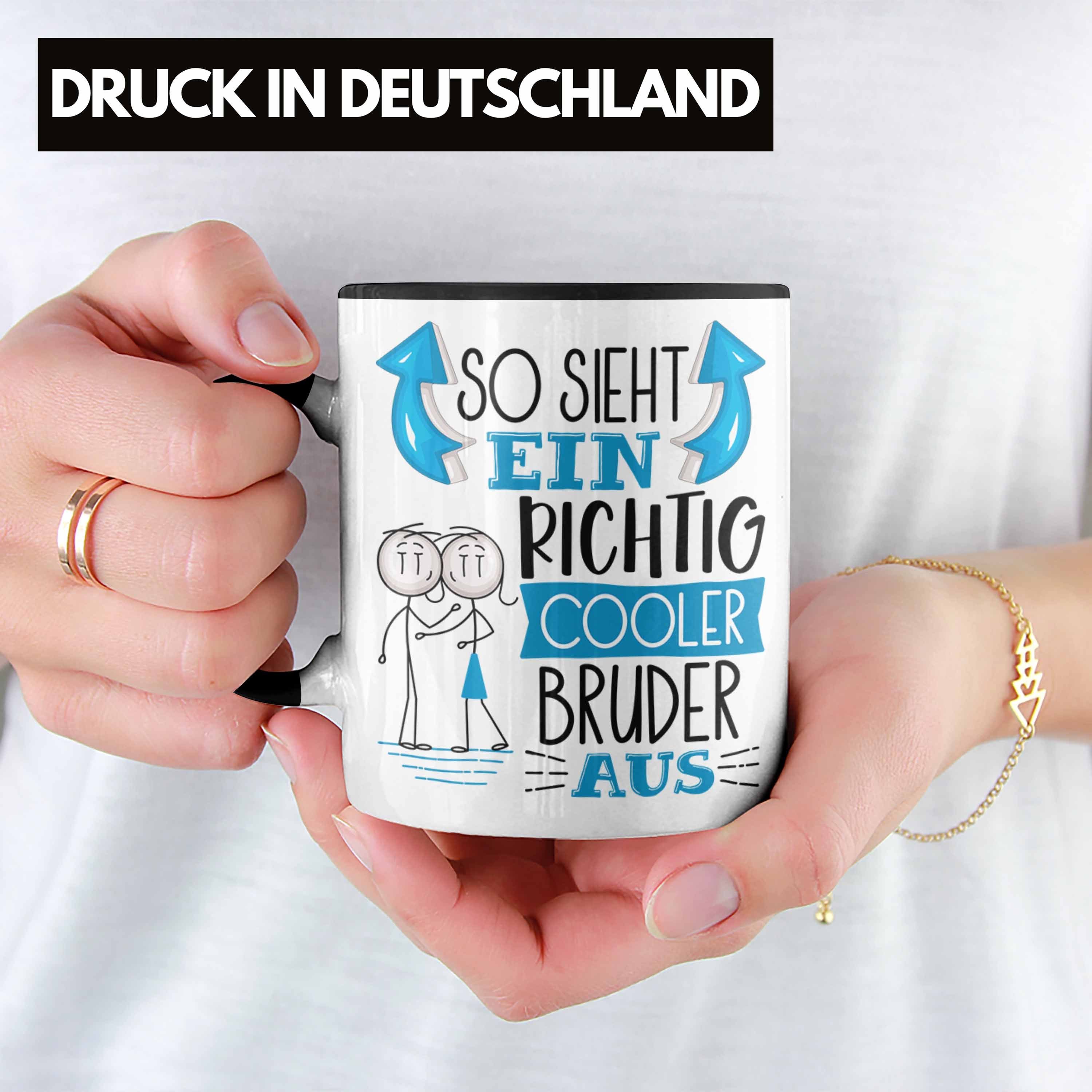 RIchtig Sieht Aus Ein Geschenki Schwarz Bruder Cooler So Geschenk Tasse Tasse Trendation Bruder