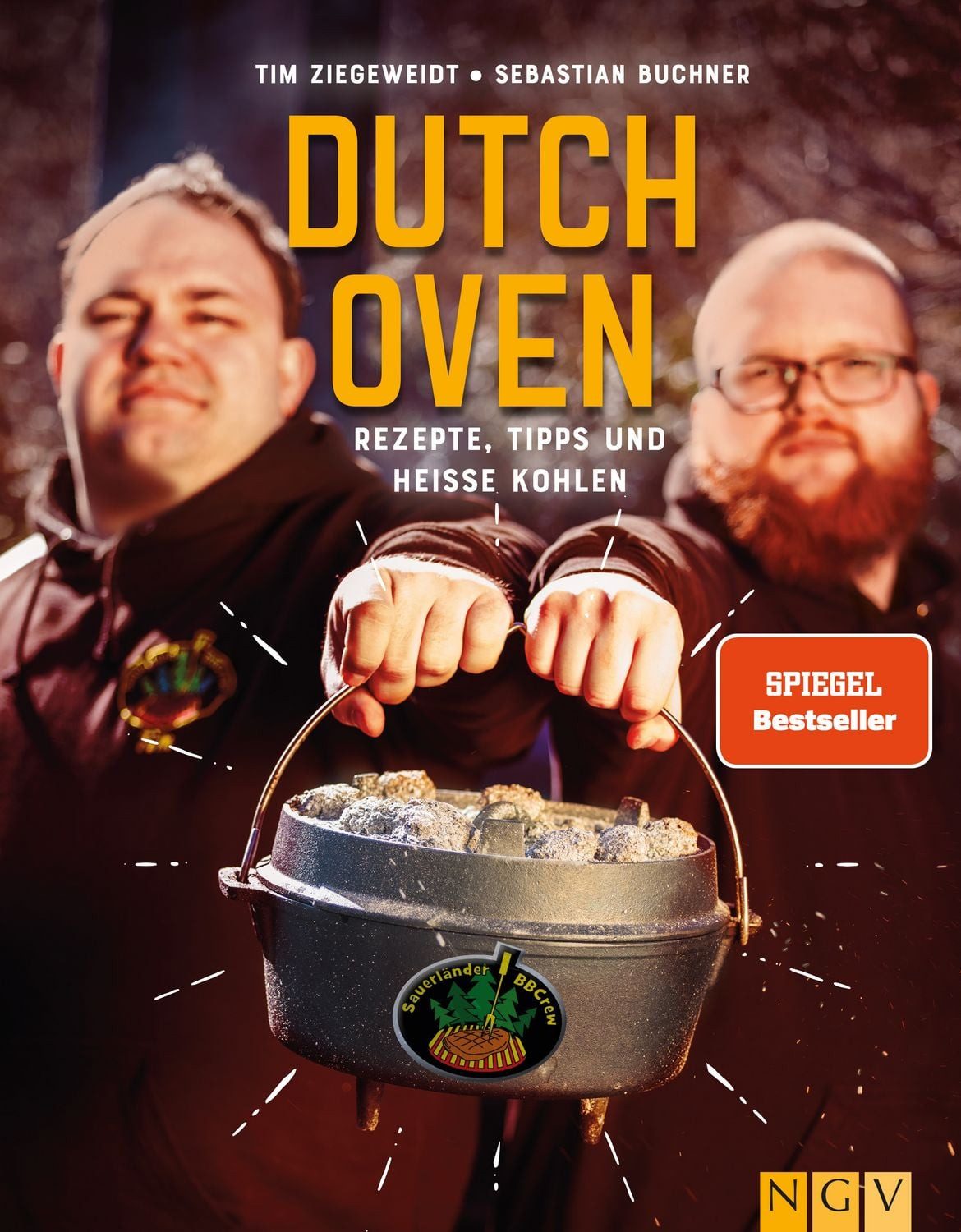 Sauerländer BBCrew Dutch Oven Kochbuch / Tim Ziegeweidt, Sebastian Buchner, Sauerländer BBCrew