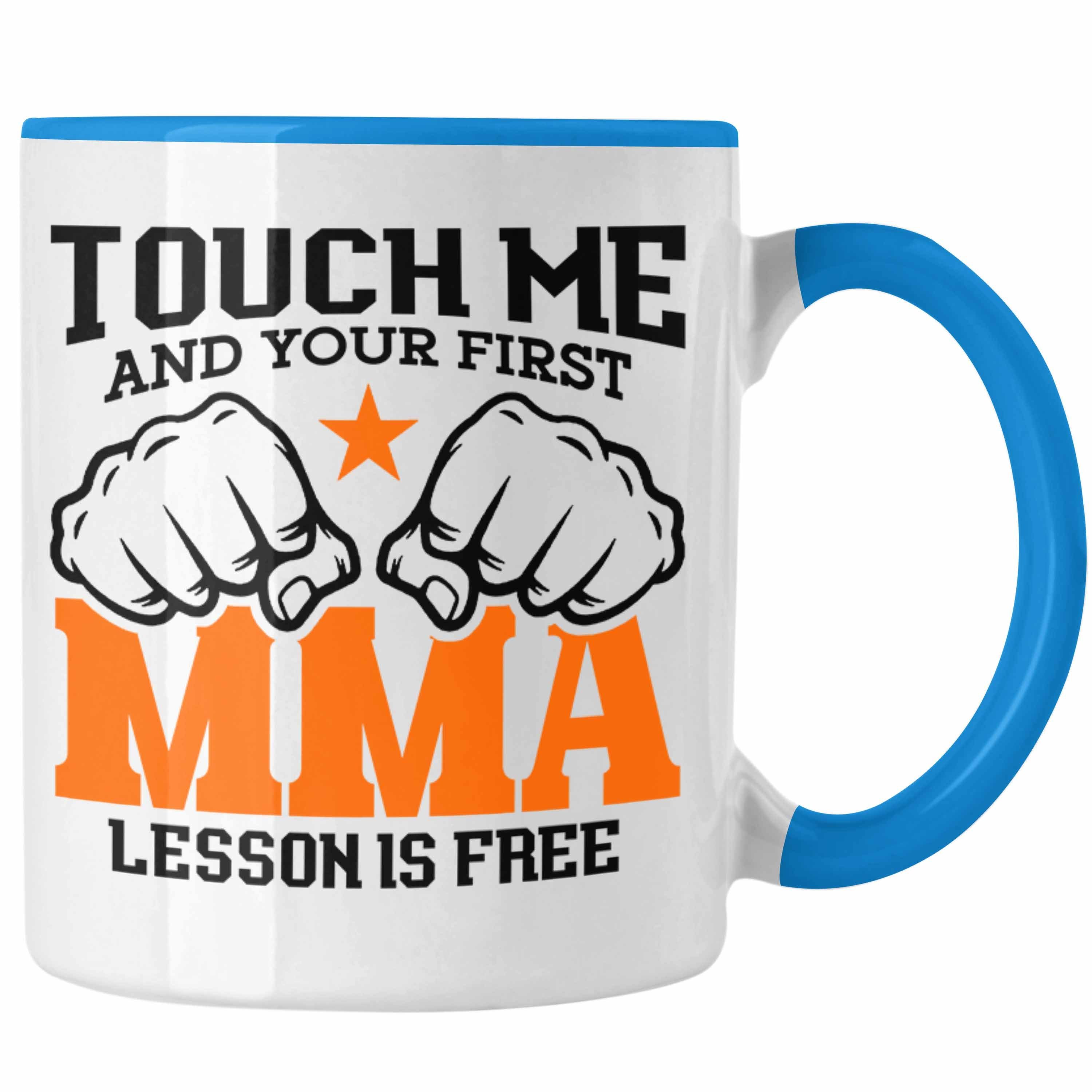 Trendation Tasse MMA-Tasse Geschenk für MMA-Kämpfer Geschenkidee First MMA Lesson Blau