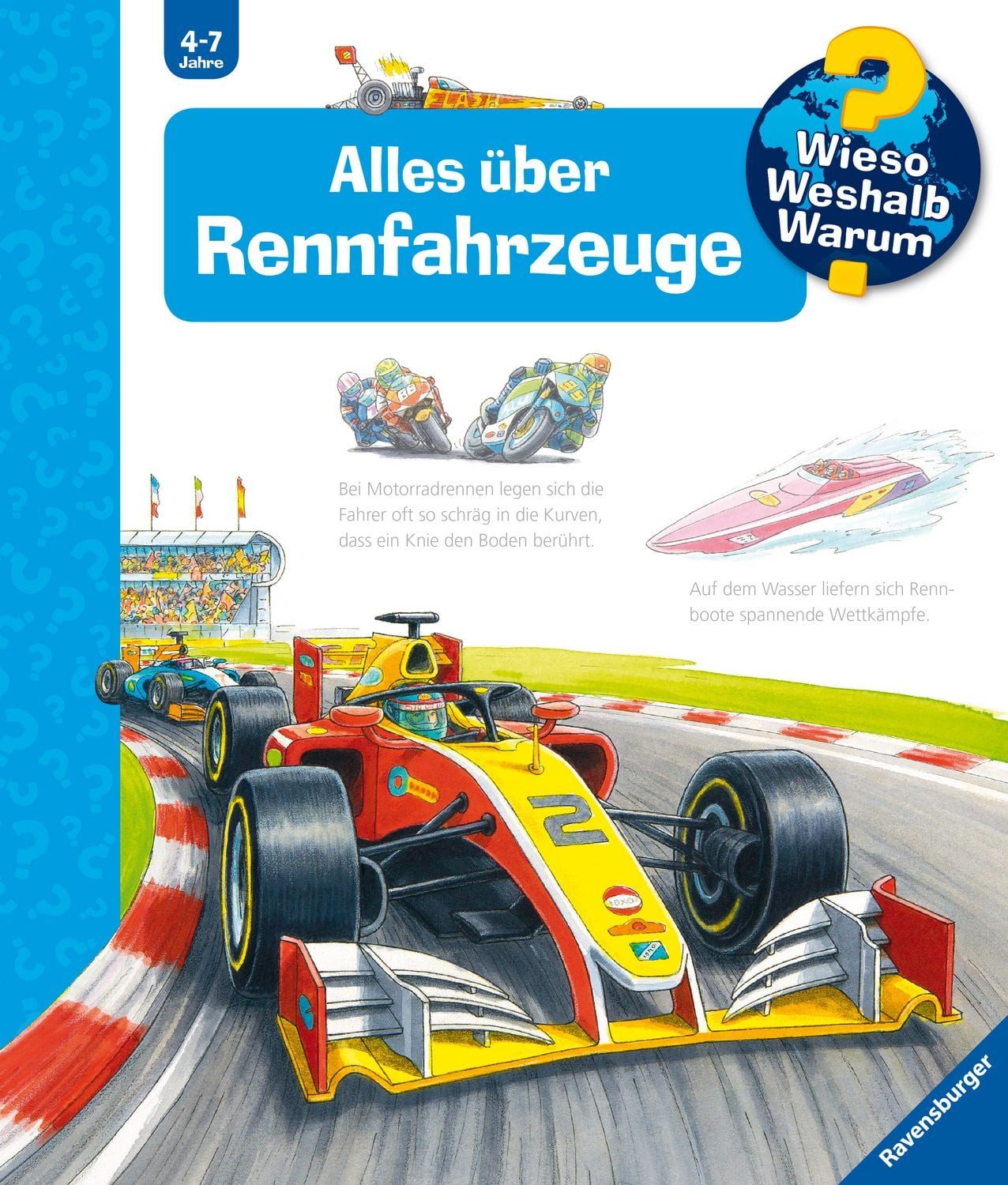 Wieso? Weshalb? Warum? Kernreihe, Band 69 - Alles über Rennfahrzeuge / Susanne Gernhäuser
