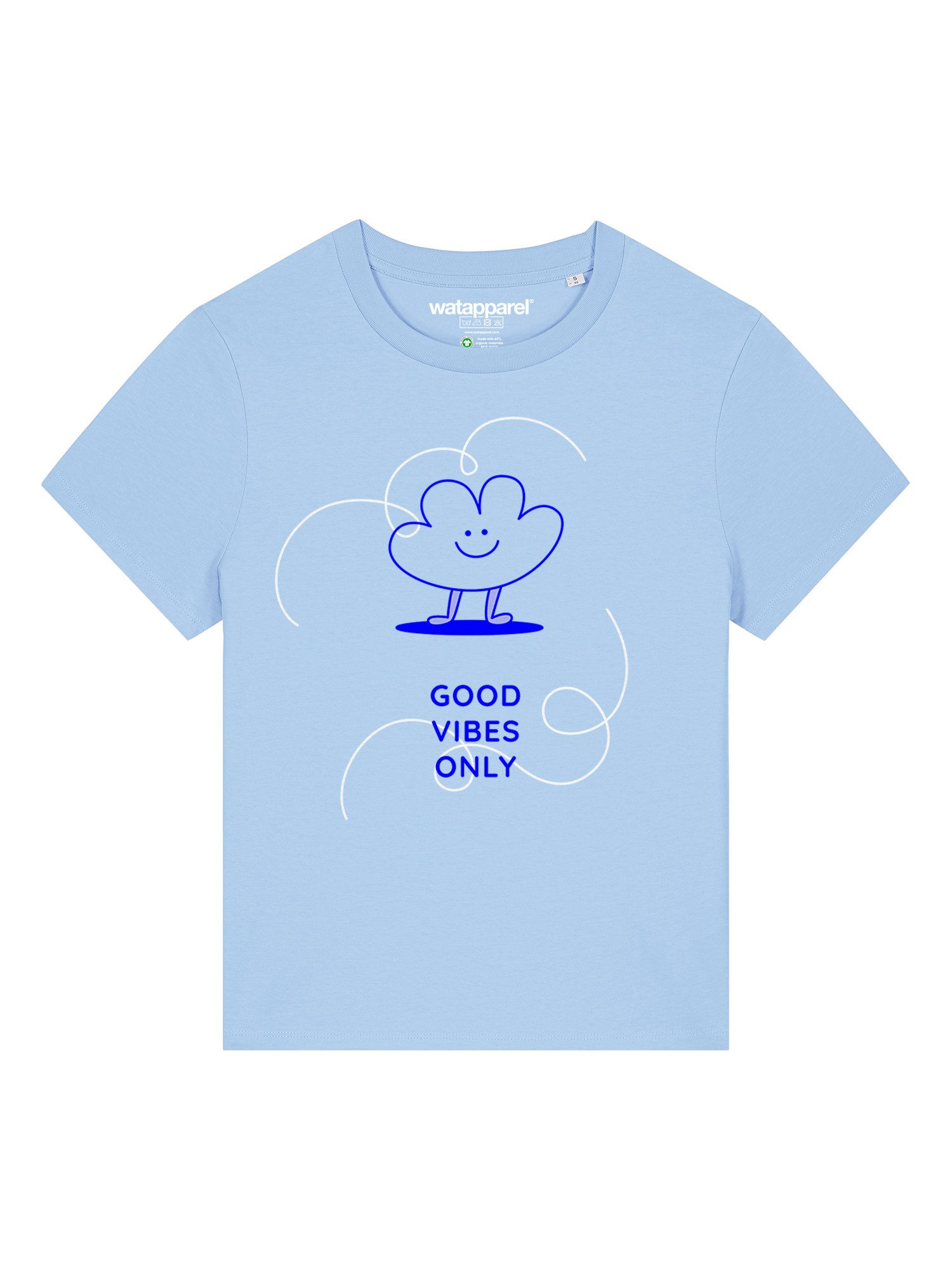 wat? Apparel T-Shirt Good vibes only