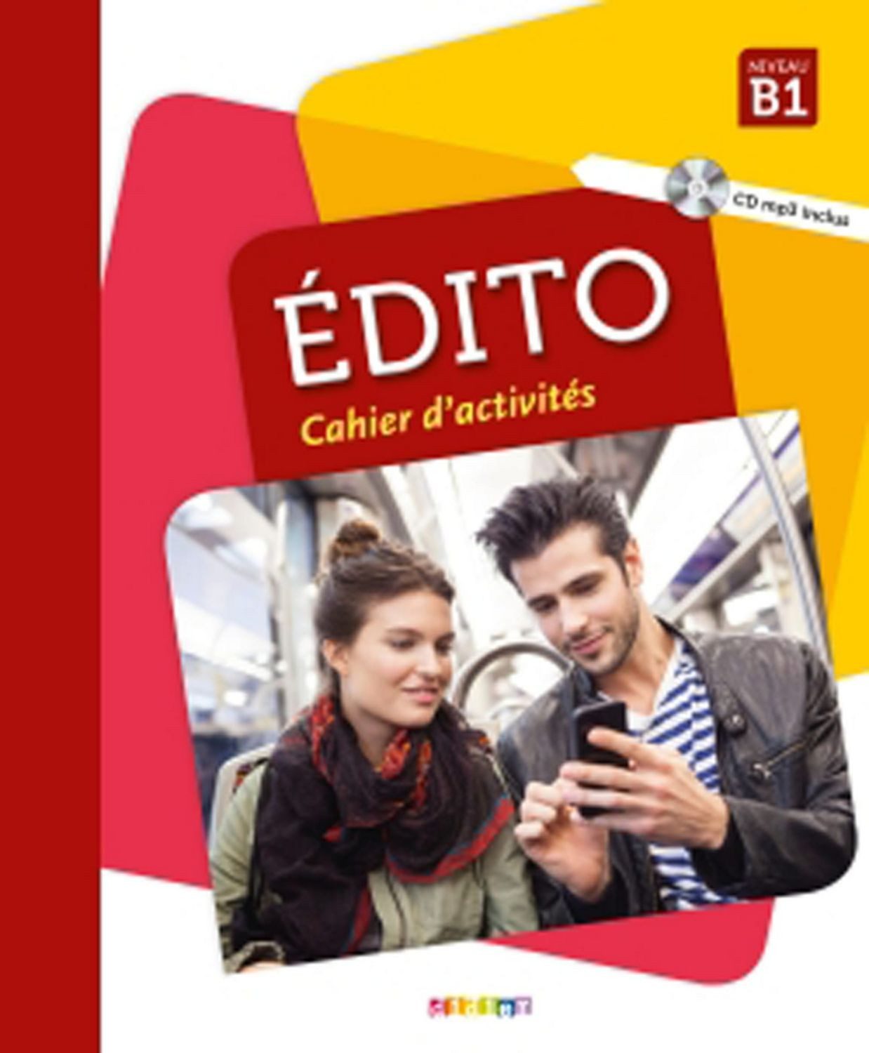 Édito B1, 2e édition / diverse