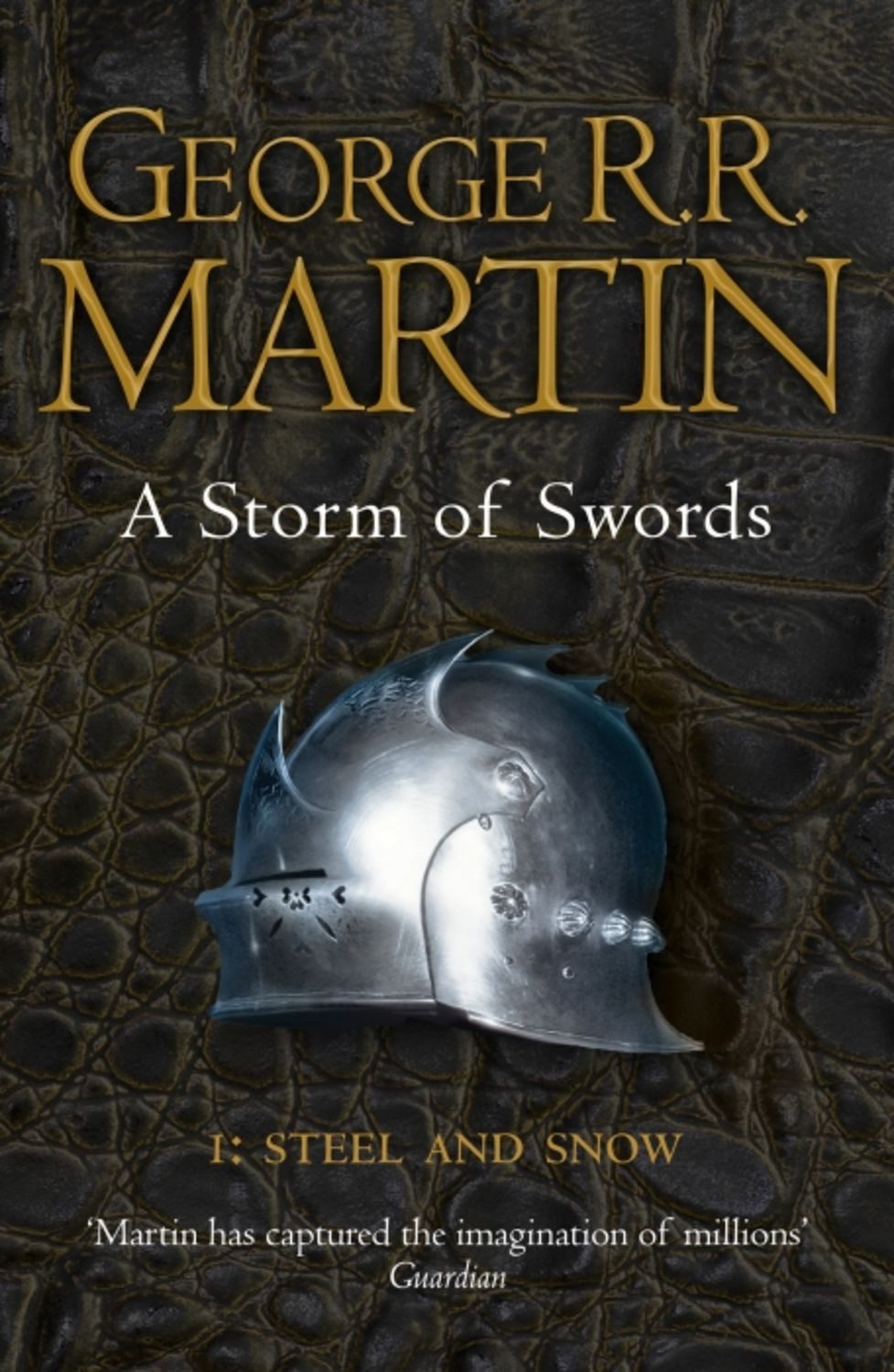 A Song of Ice and Fire 03. Storm of Swords 1 / George R.R. Martin