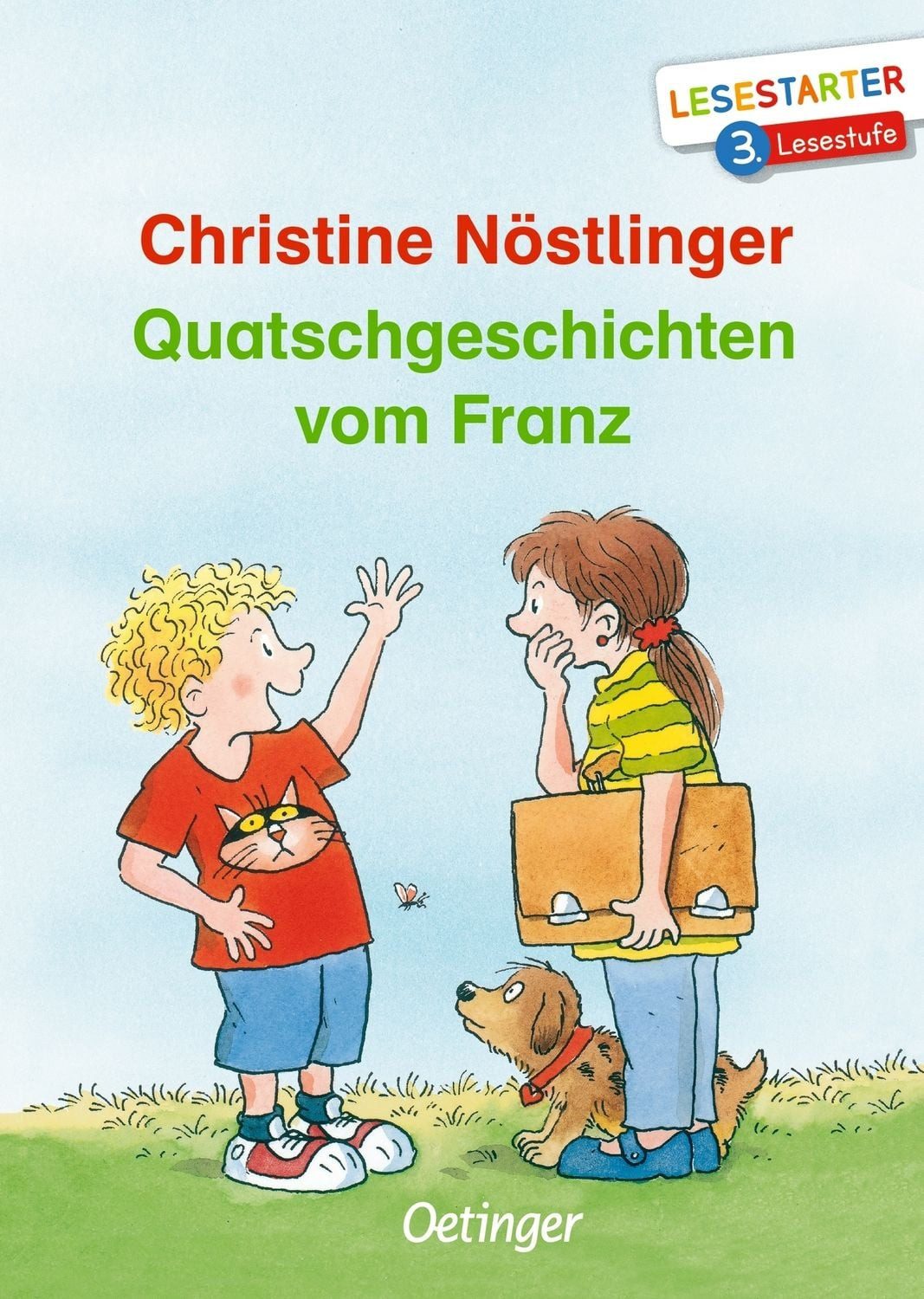 Quatschgeschichten vom Franz / Christine Nöstlinger, Lesestarter. 3. Lesestufe