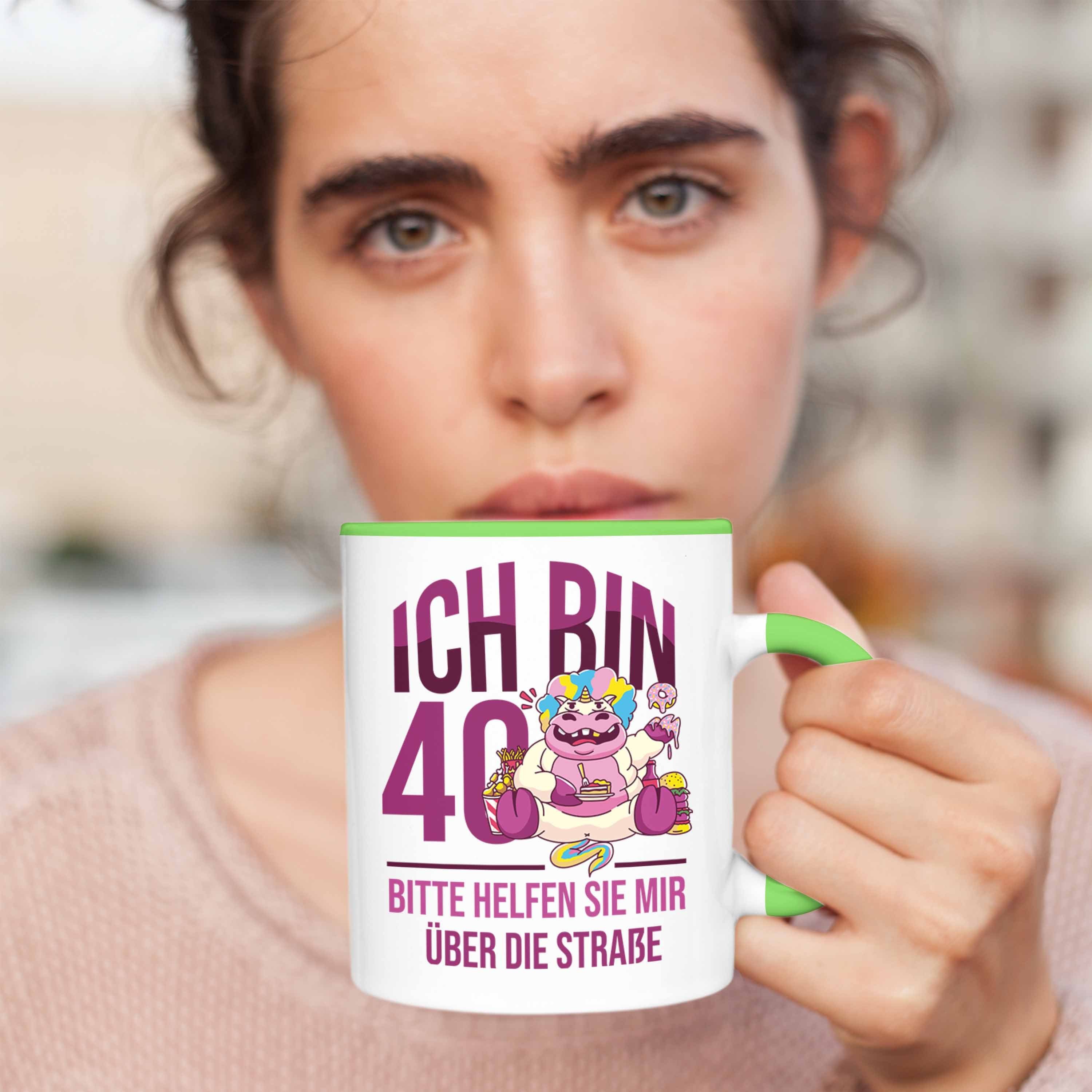 - Geburtstag 40. Grün Tasse Einhorn 40e Tasse Lustige für zum Geschenkidee Frauen Trendation