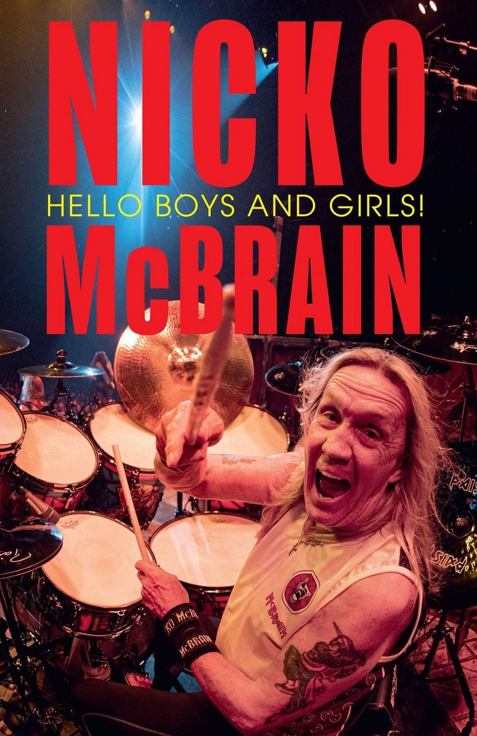 Hello Boys and Girls! / Nicko McBrain