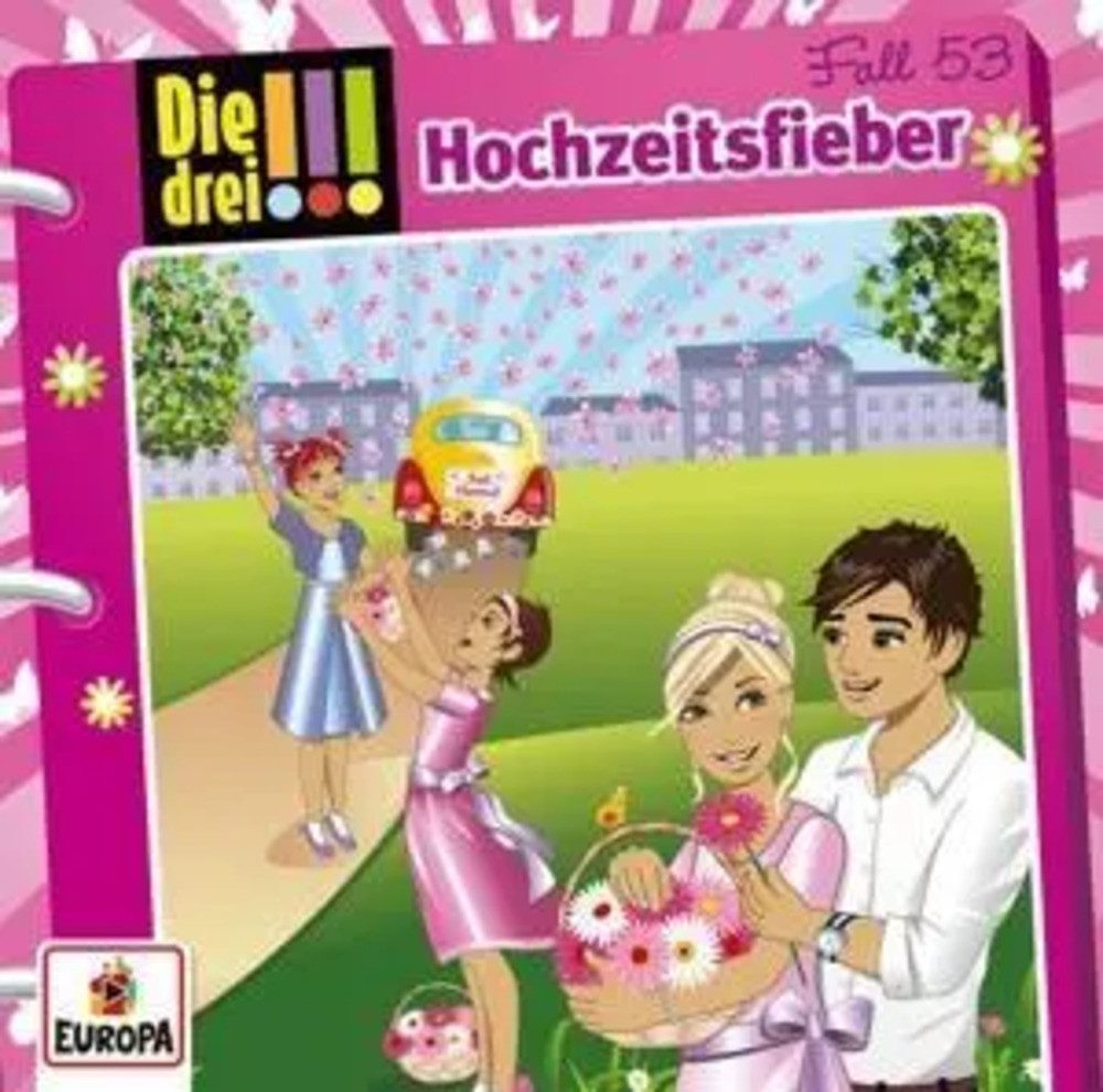 Hörspiel Die drei !!! 53: Hochzeitsfieber!