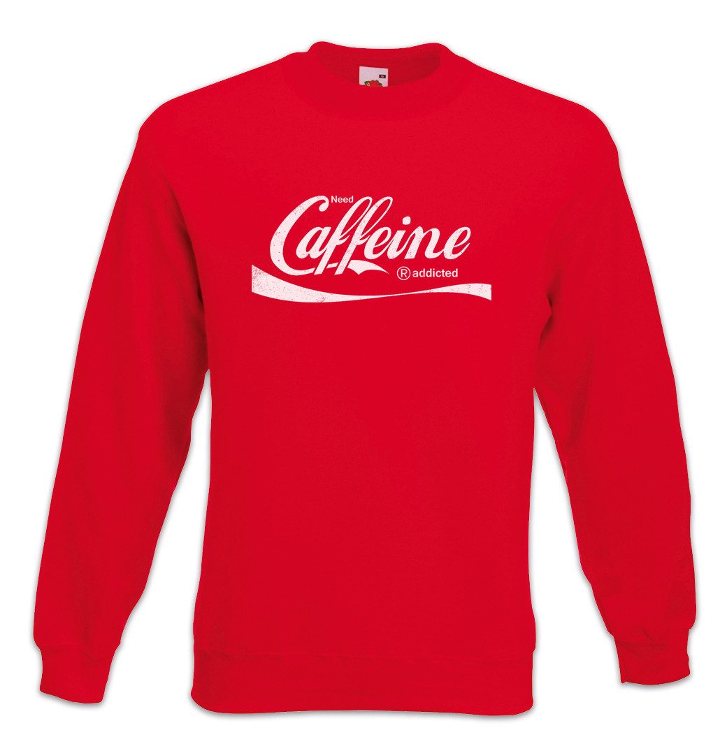 Sweatshirt Need Caffeine Sweatshirt Cola Kola Love Liebe Coffein Koffein Caffeina