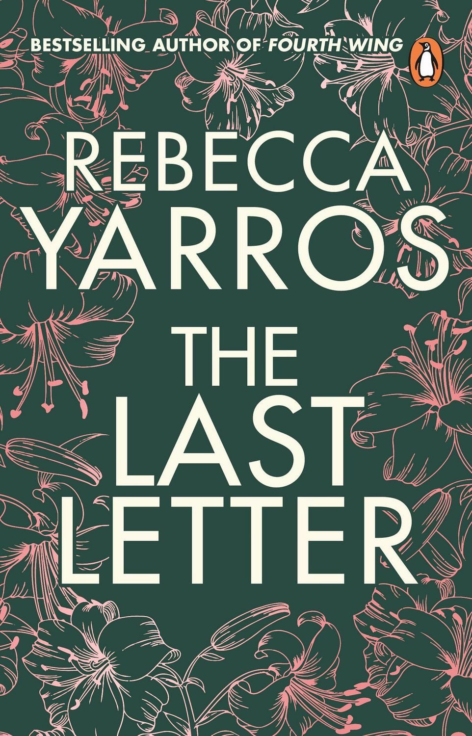 The Last Letter / Rebecca Yarros