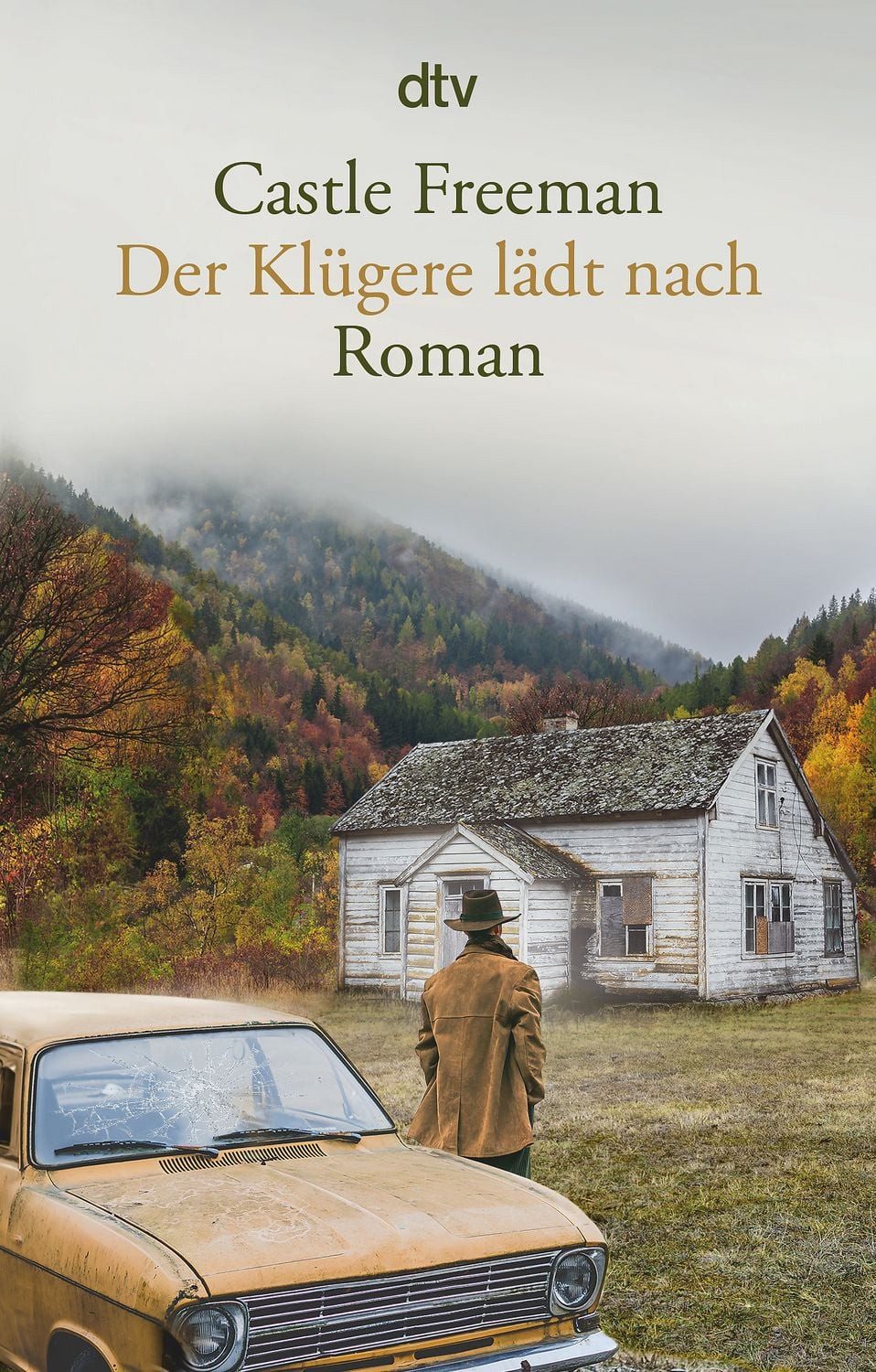 Der Klügere lädt nach / Castle Freeman