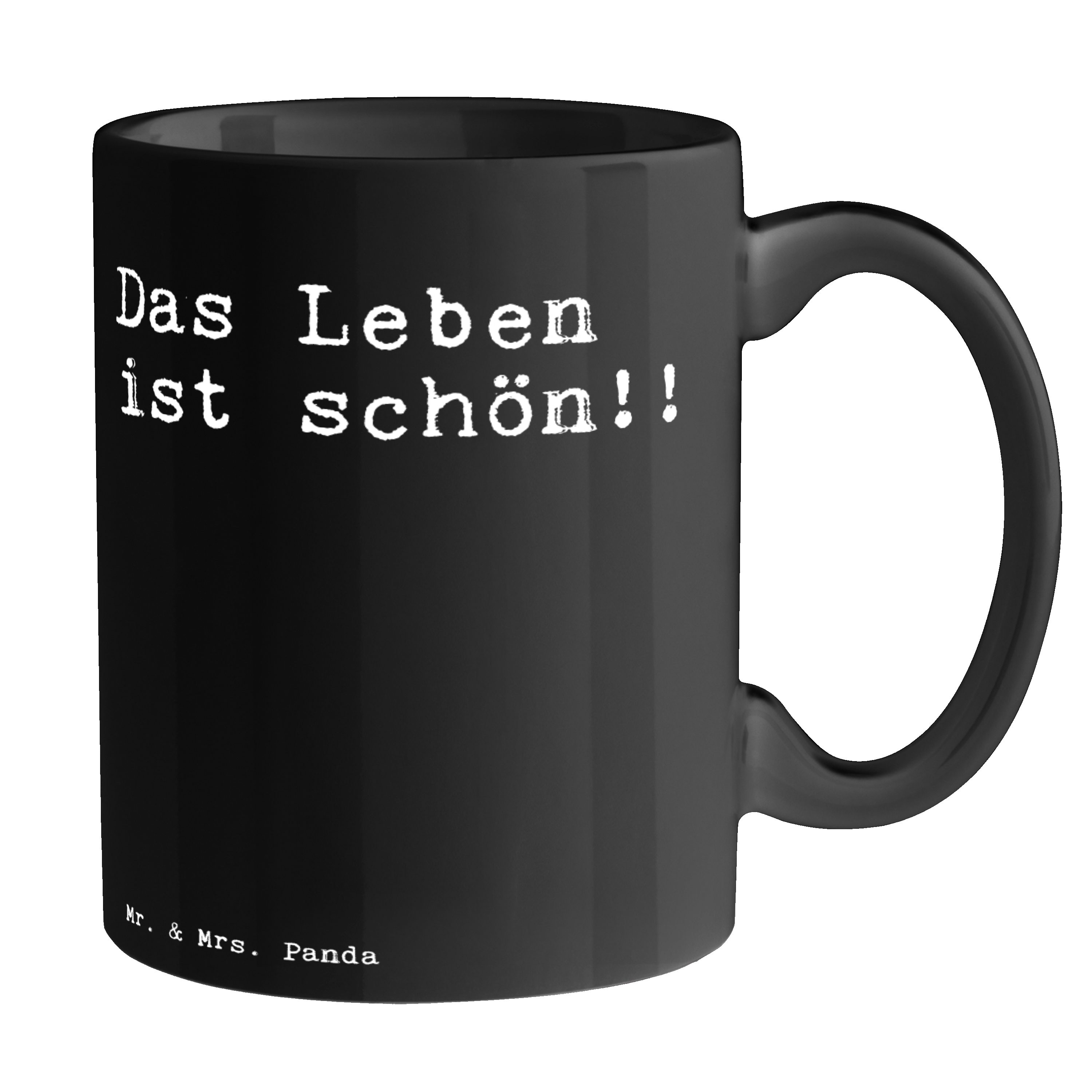 Spr, - Panda Schwarz ist Schwarz Das Leben Geschenk, - Keramik schön!!... Mr. Tasse Motivation, Mrs. Spruch &