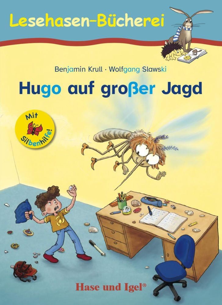 Hugo auf großer Jagd / Silbenhilfe / Benjamin Krull, Schulausgabe