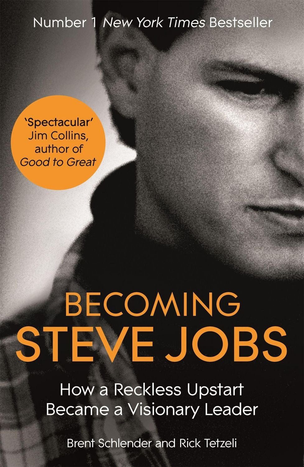 Becoming Steve Jobs / Brent Schlender, Rick Tetzeli