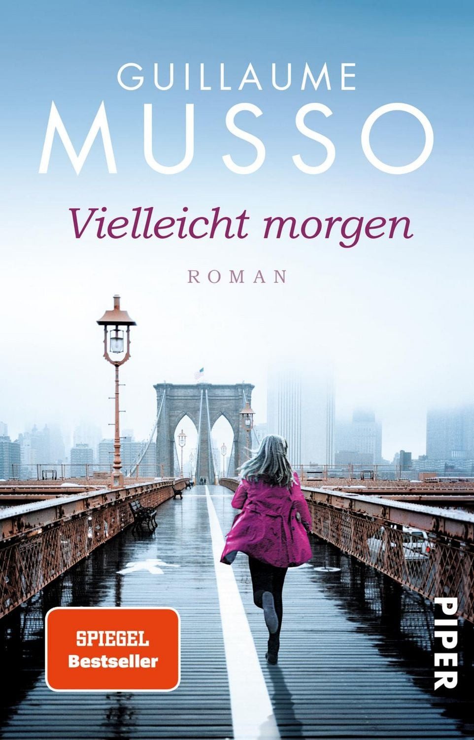 Vielleicht morgen / Guillaume Musso