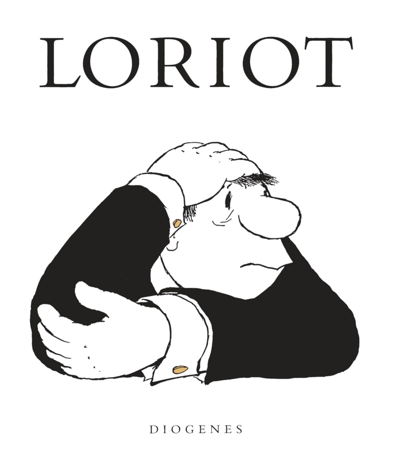 Loriot / Loriot, Mit e. Vorw. v. Patrick Süskind