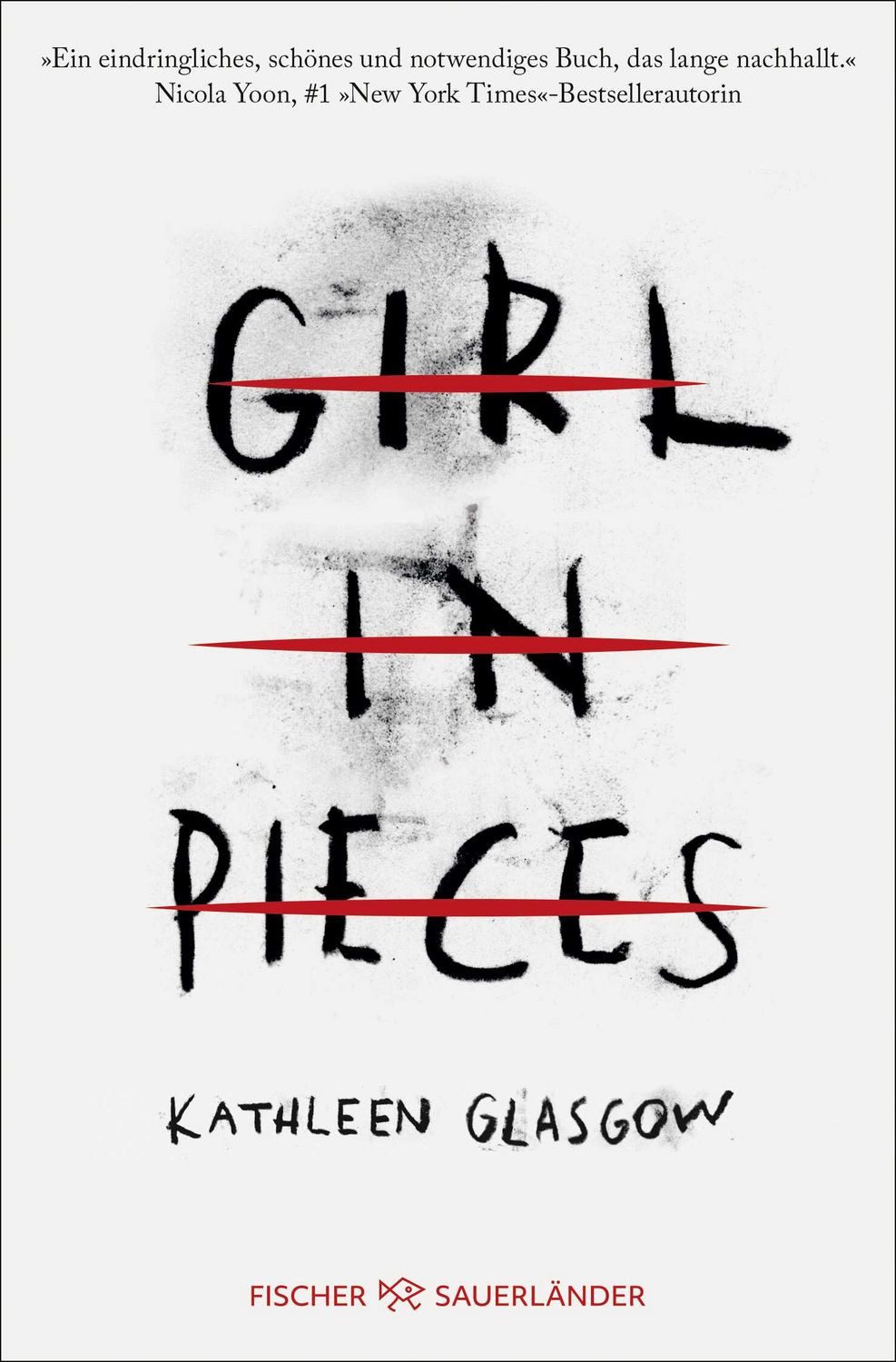 Girl in Pieces / Kathleen Glasgow