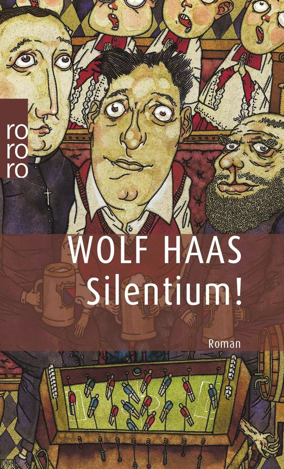 Silentium! / Wolf Haas