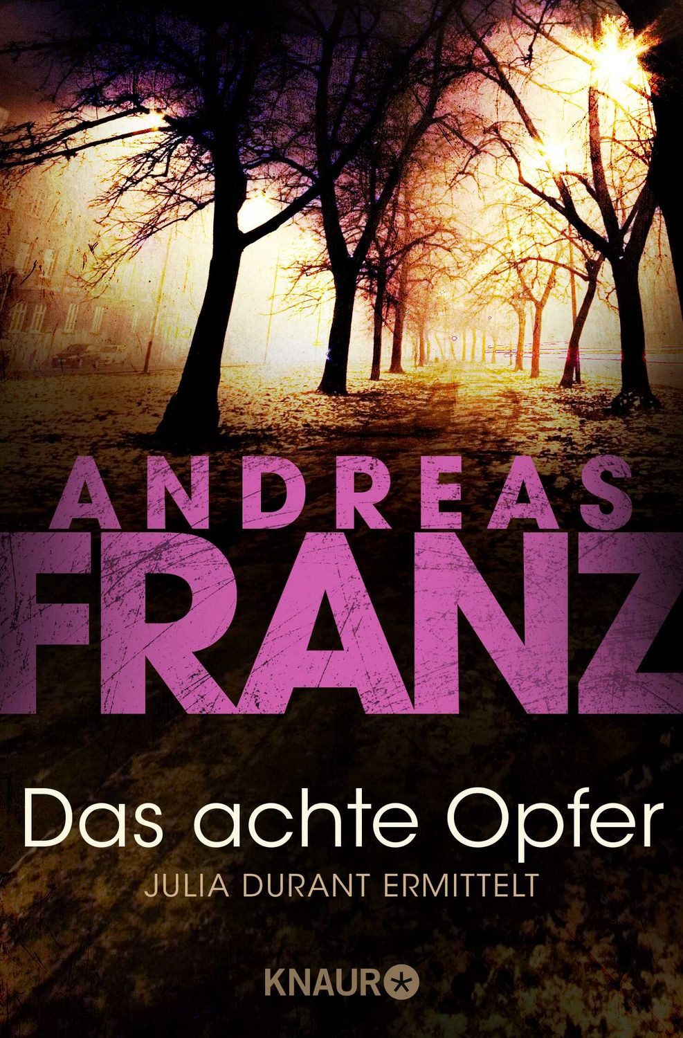 Das achte Opfer / Julia Durant Band 2 / Andreas Franz