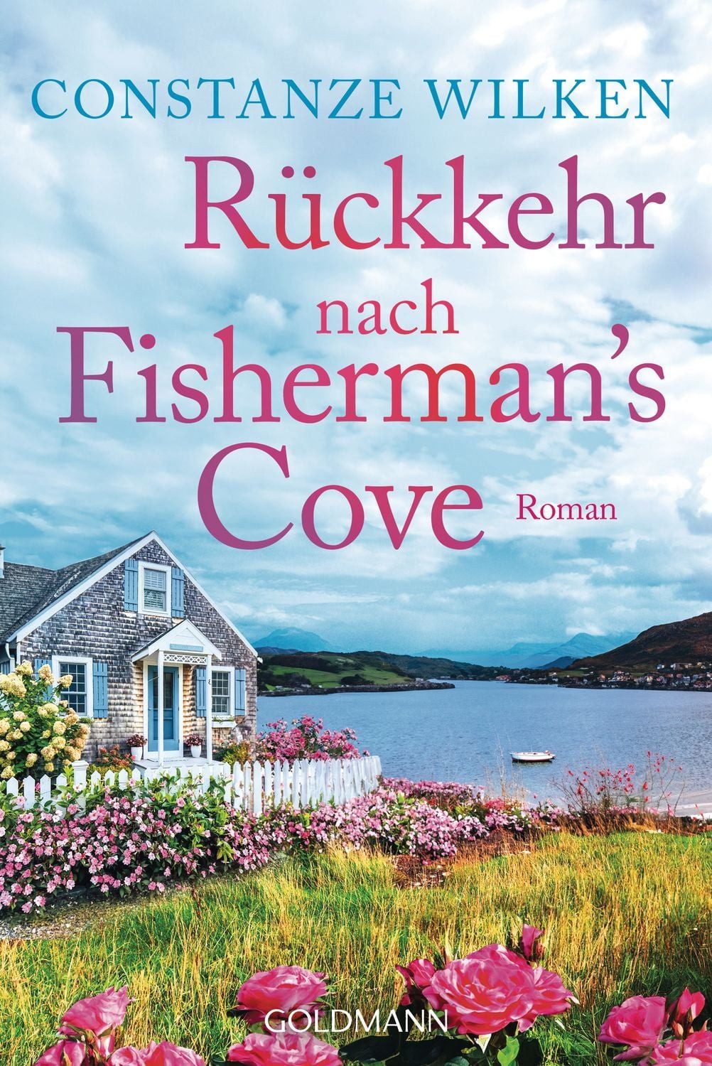Rückkehr nach Fisherman’s Cove / Constanze Wilken
