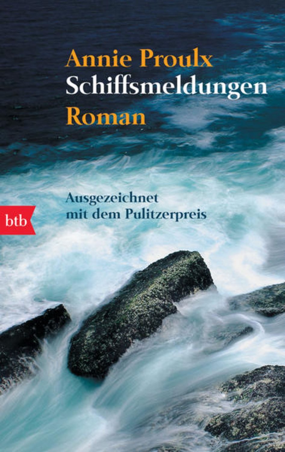Schiffsmeldungen / Annie Proulx