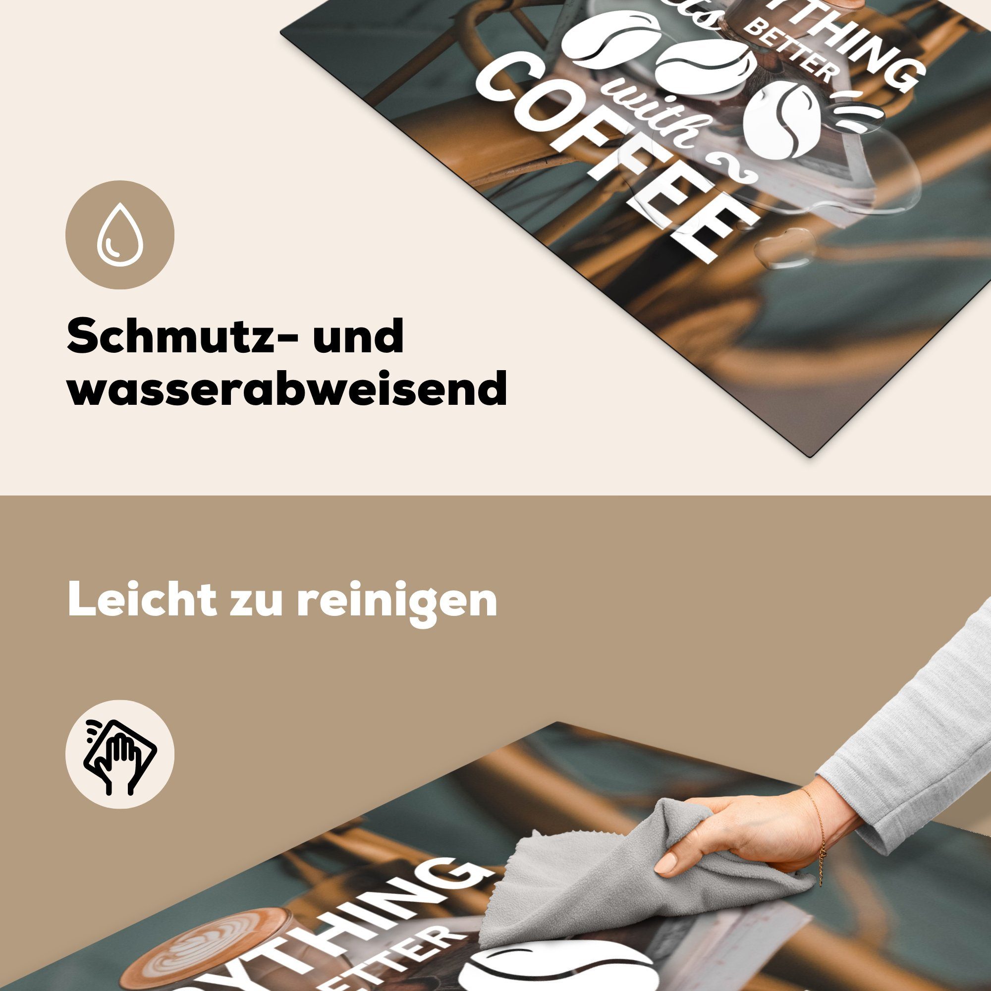 - wird - MuchoWow Mit die - Kaffee, Sprichwörter besser für Kaffee cm, Zitate 81x52 alles Schutz tlg), Induktionskochfeld küche, Vinyl, Herdblende-/Abdeckplatte (1 Ceranfeldabdeckung