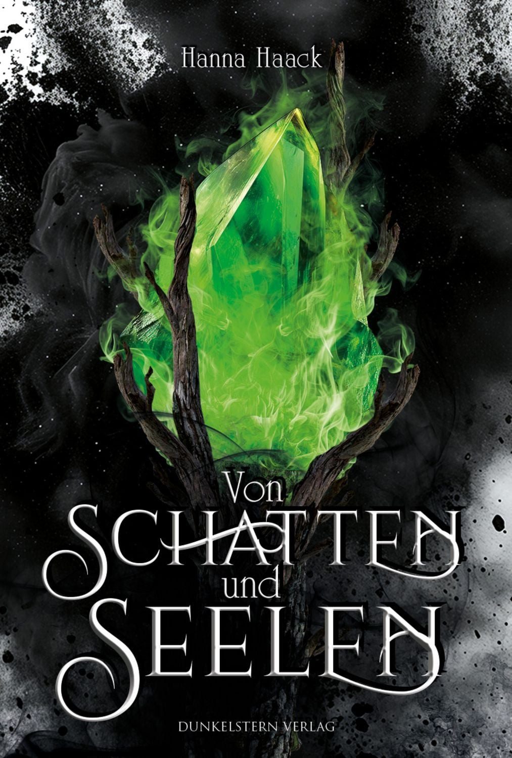 Von Schatten und Seelen - Ixelia / Hanna Haack