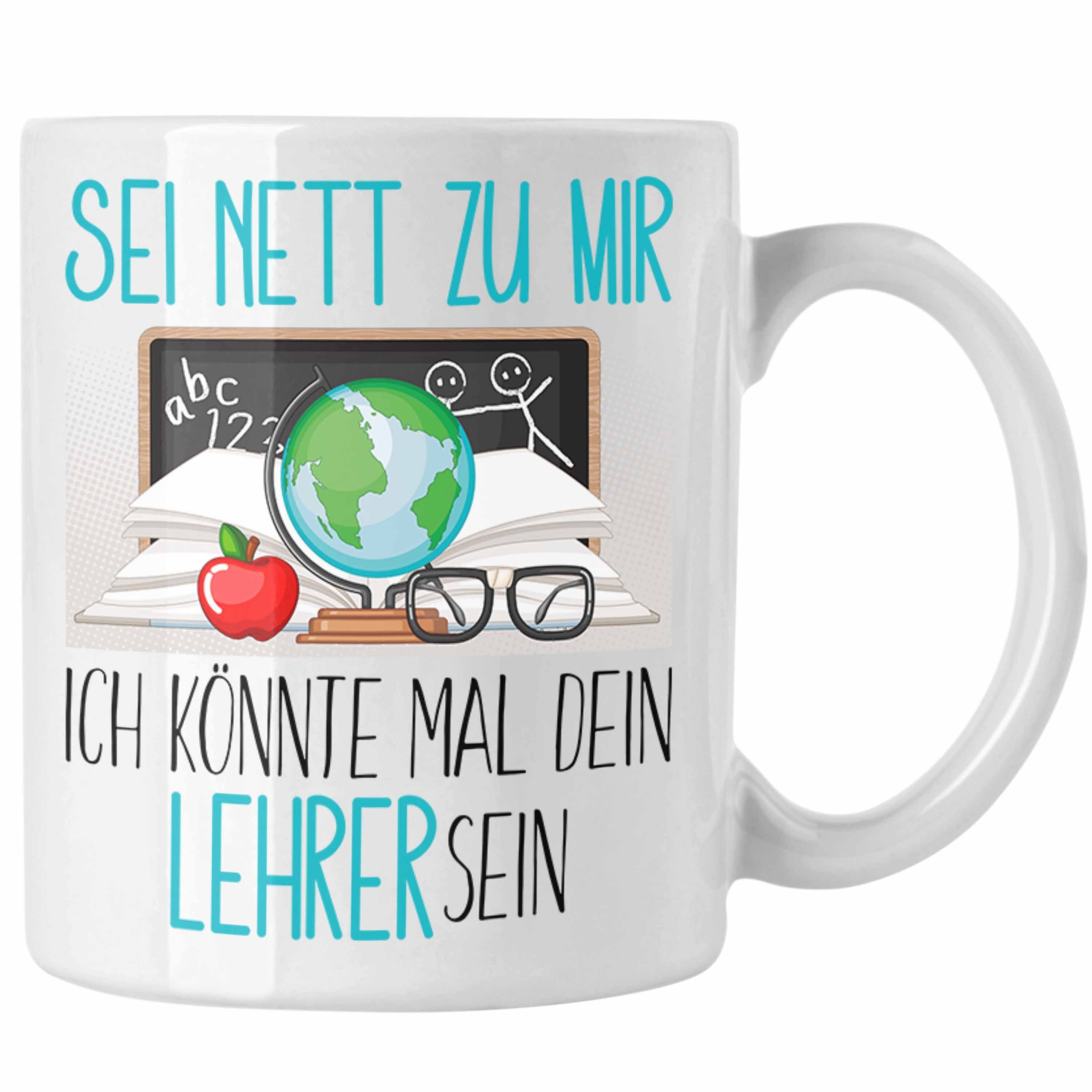 Trendation Tasse Lehrer Studium Ausbildung Tasse Geschenk Lehramt Geschenkidee Sei Nett Weiss