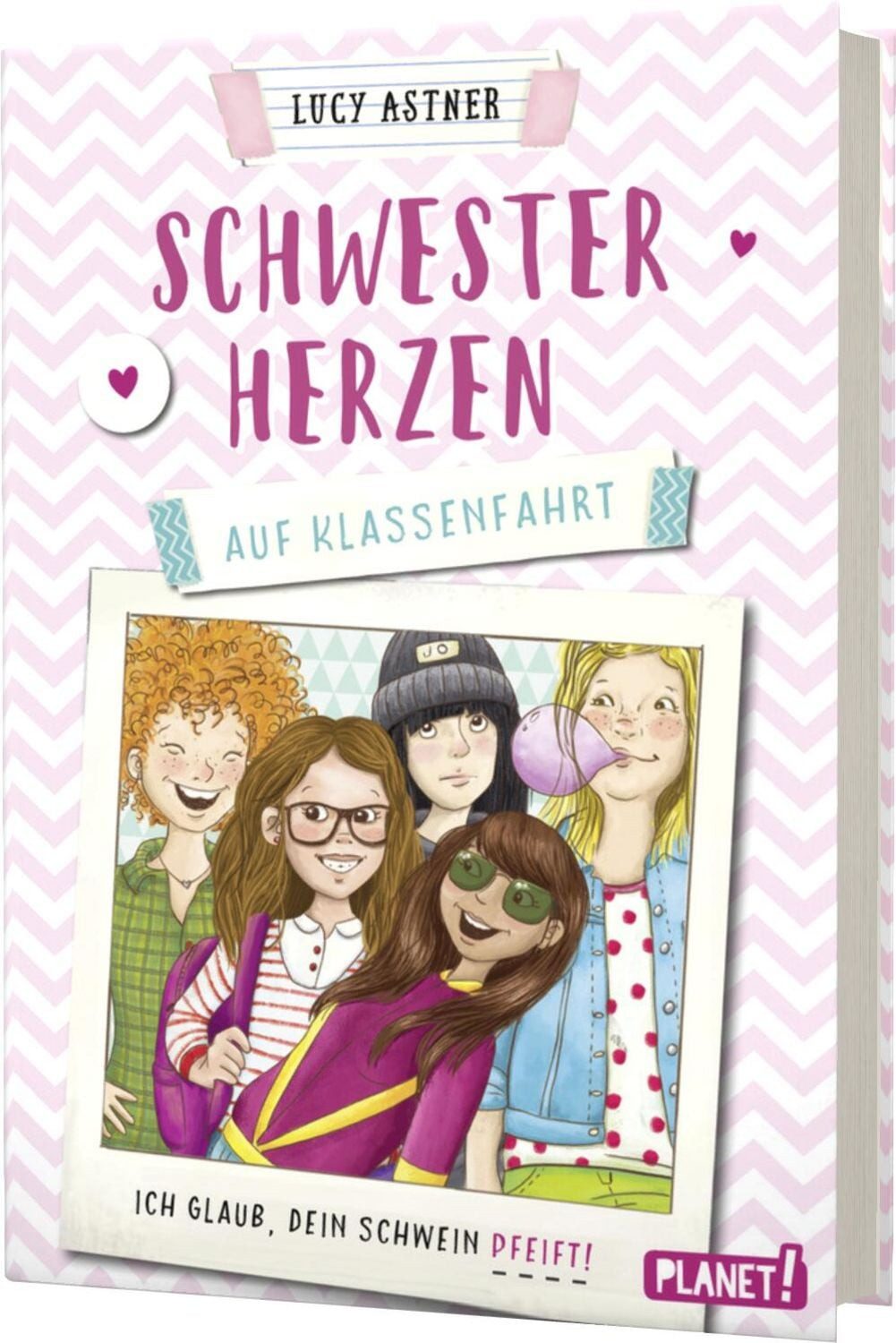 Schwesterherzen 2: Auf Klassenfahrt / Lucy Astner