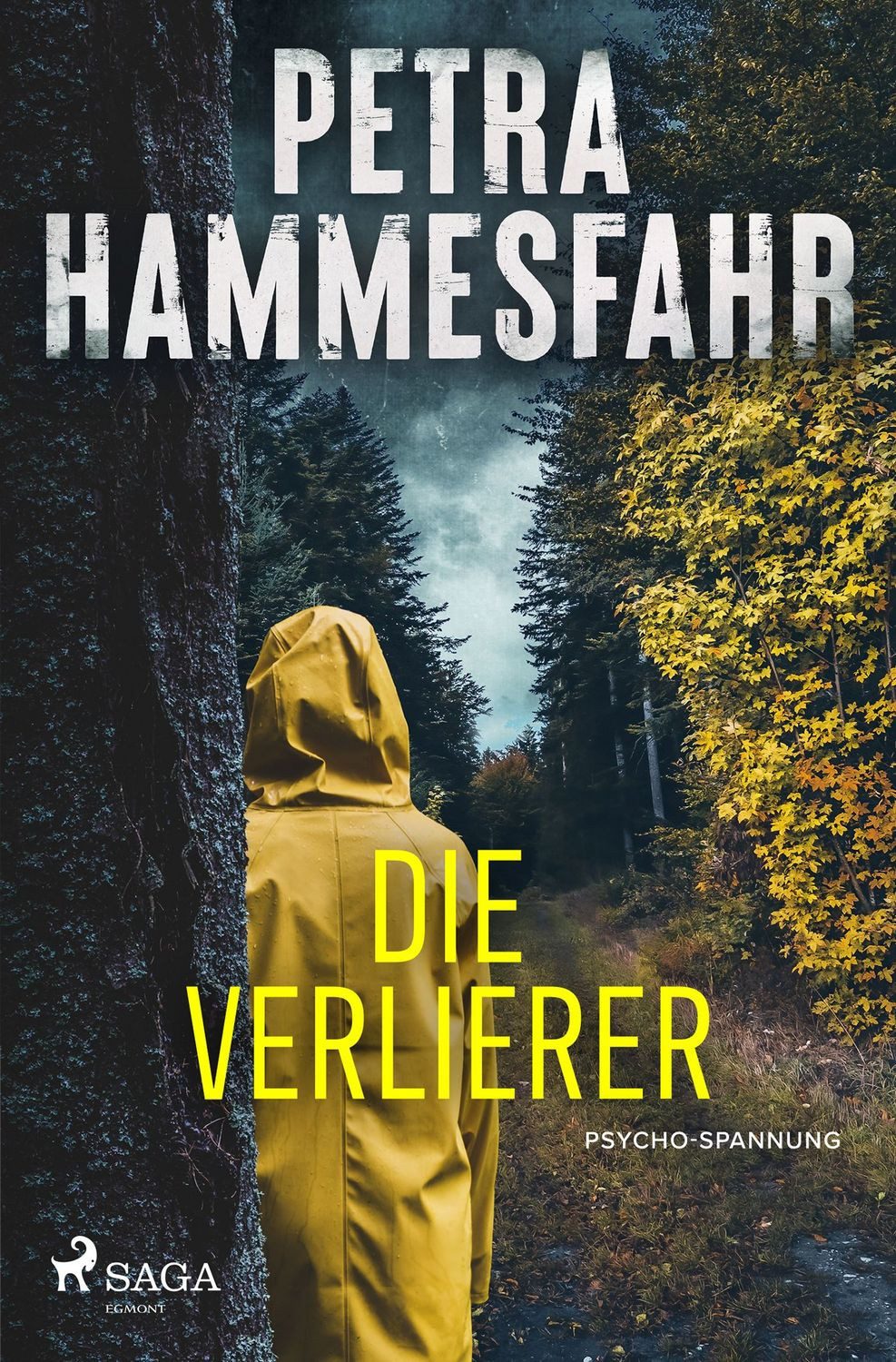 Die Verlierer / Petra Hammesfahr
