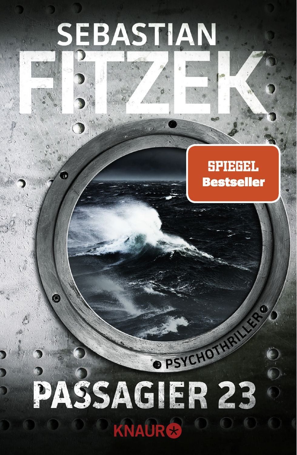 Passagier 23 / Sebastian Fitzek, SPIEGEL-Bestseller