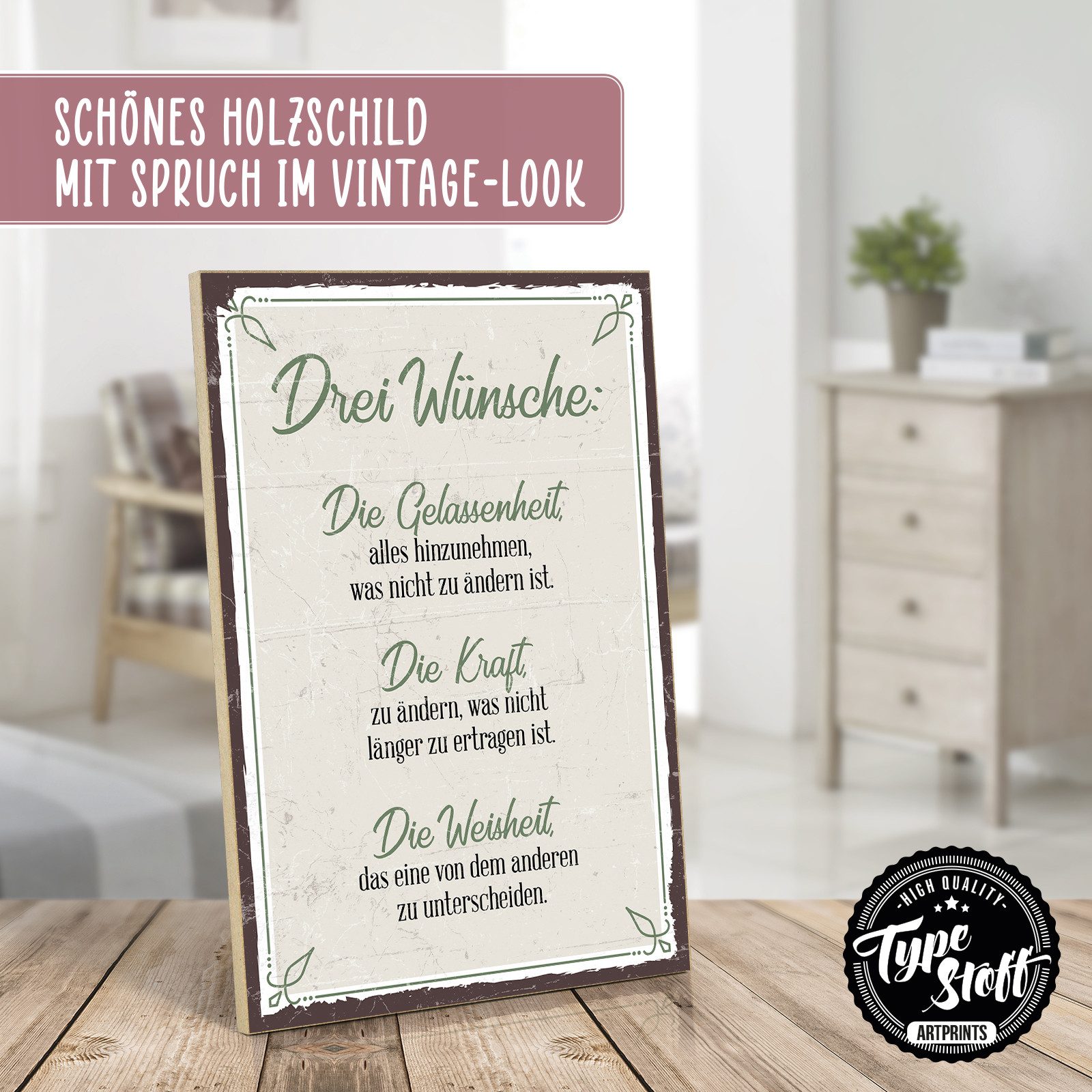 TypeStoff Holzbild Holzschild mit Spruch - DREI WÜNSCHE, Drei Wünsche