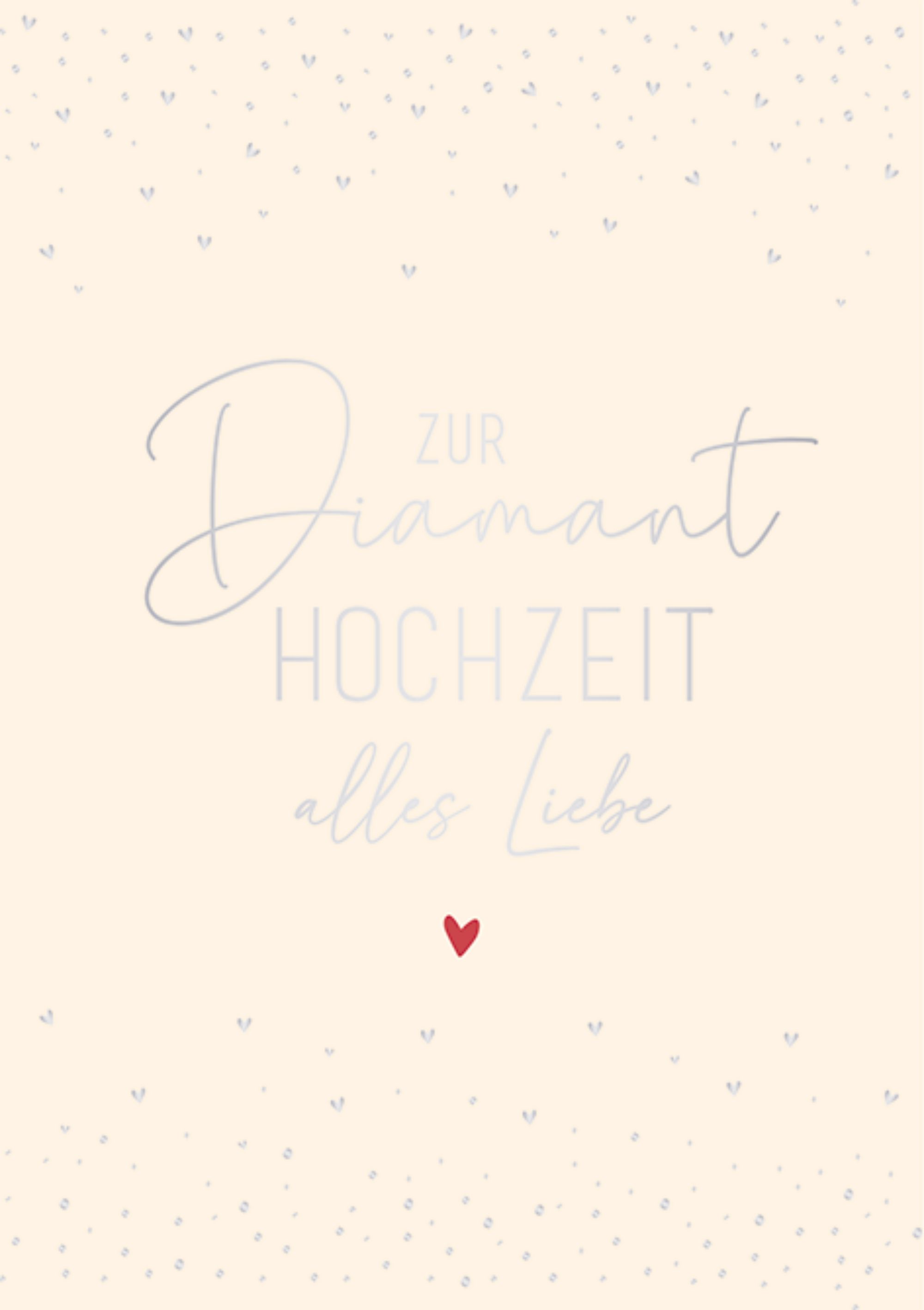 Grafik Werkstatt Glückwunschkarte Glückwunschkarte "Zur Diamant Hochzeit alles Liebe"