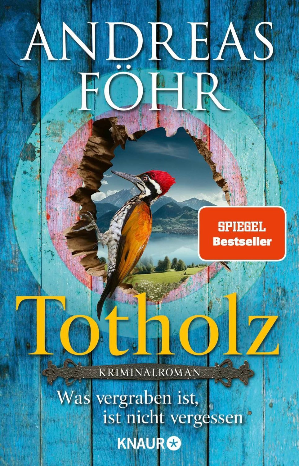 Totholz / Andreas Föhr, SPIEGEL-Bestseller