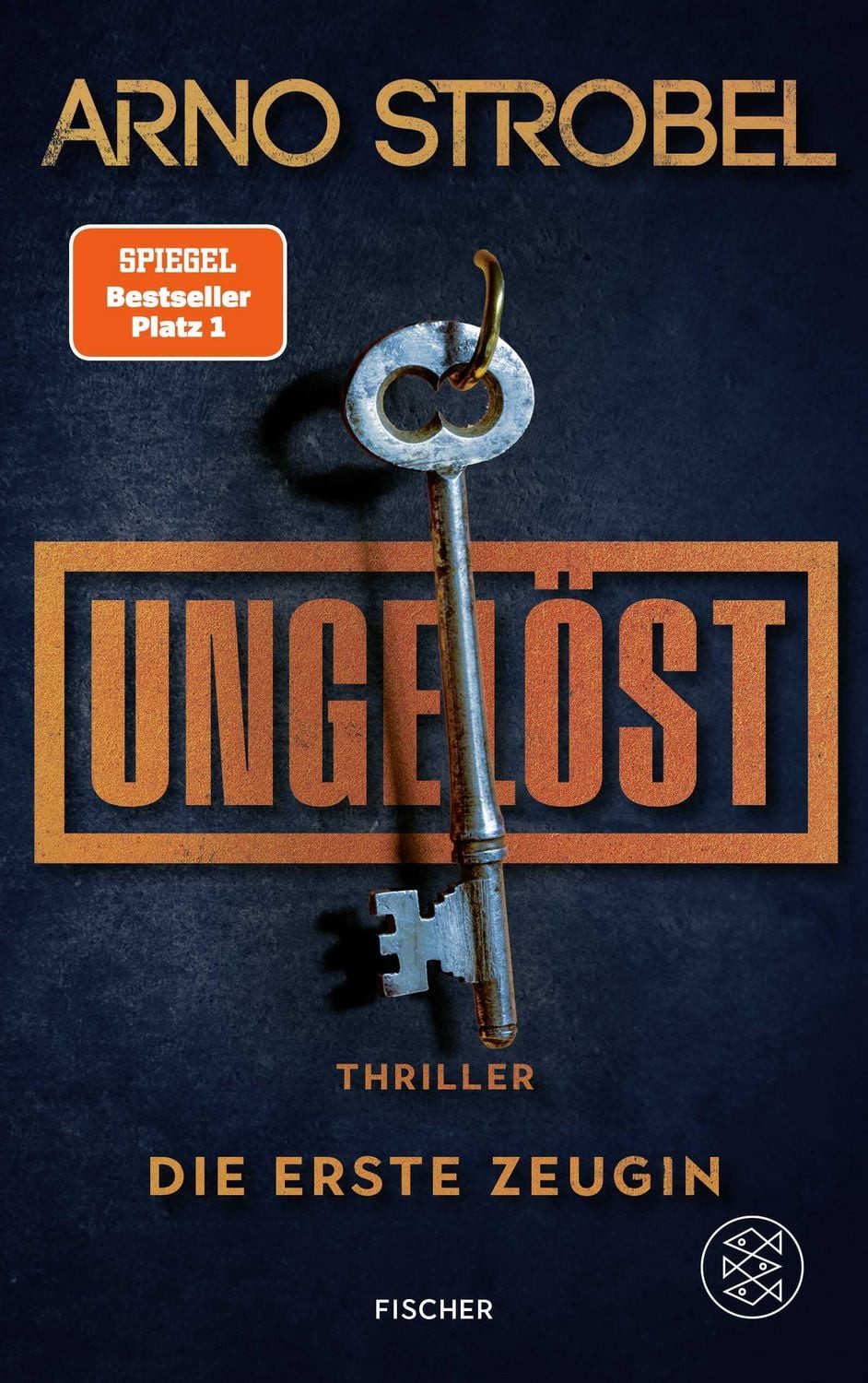 Belletristik Ungelöst – Die erste Zeugin Thriller, Auftakt der neuen Cold-Case-Ser Arno Strobel