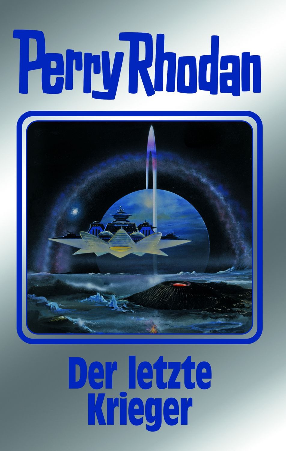 Der letzte Krieger / Perry Rhodan, Perry Rhodan Band 168