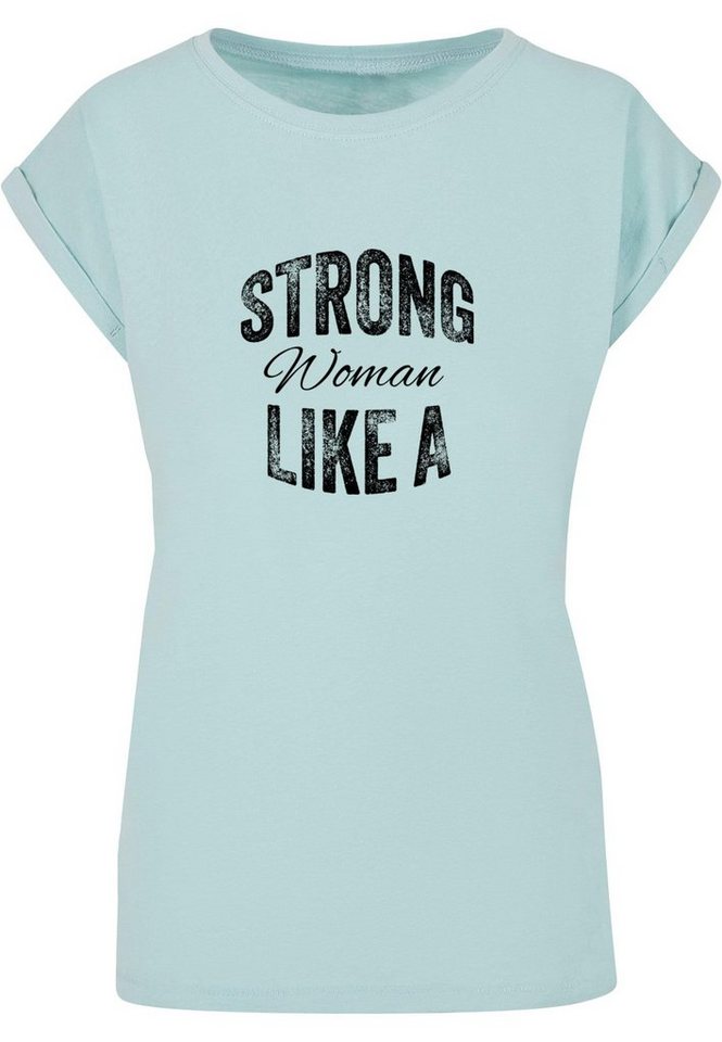 Merchcode T-Shirt Damen Ladies WD - Strong Like A Woman Extended Shoulder  Tee (1-tlg)